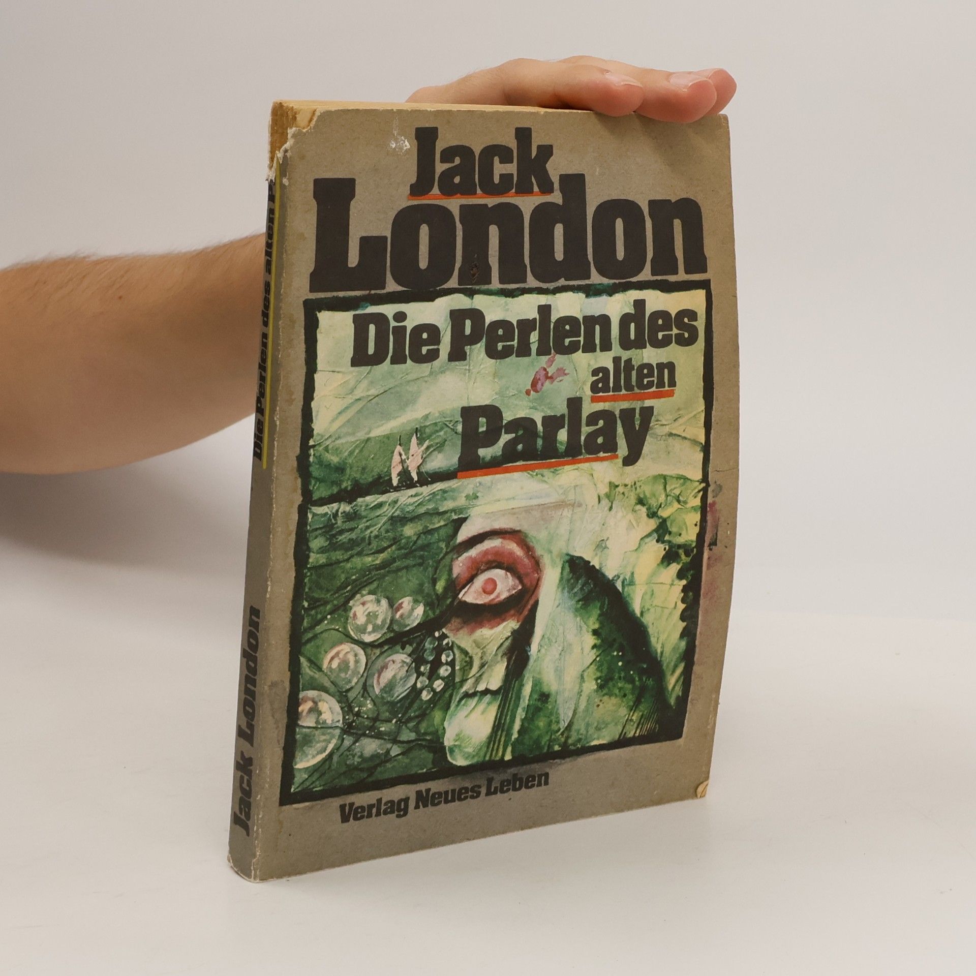 Jack London Die Perlen des alten Parlay