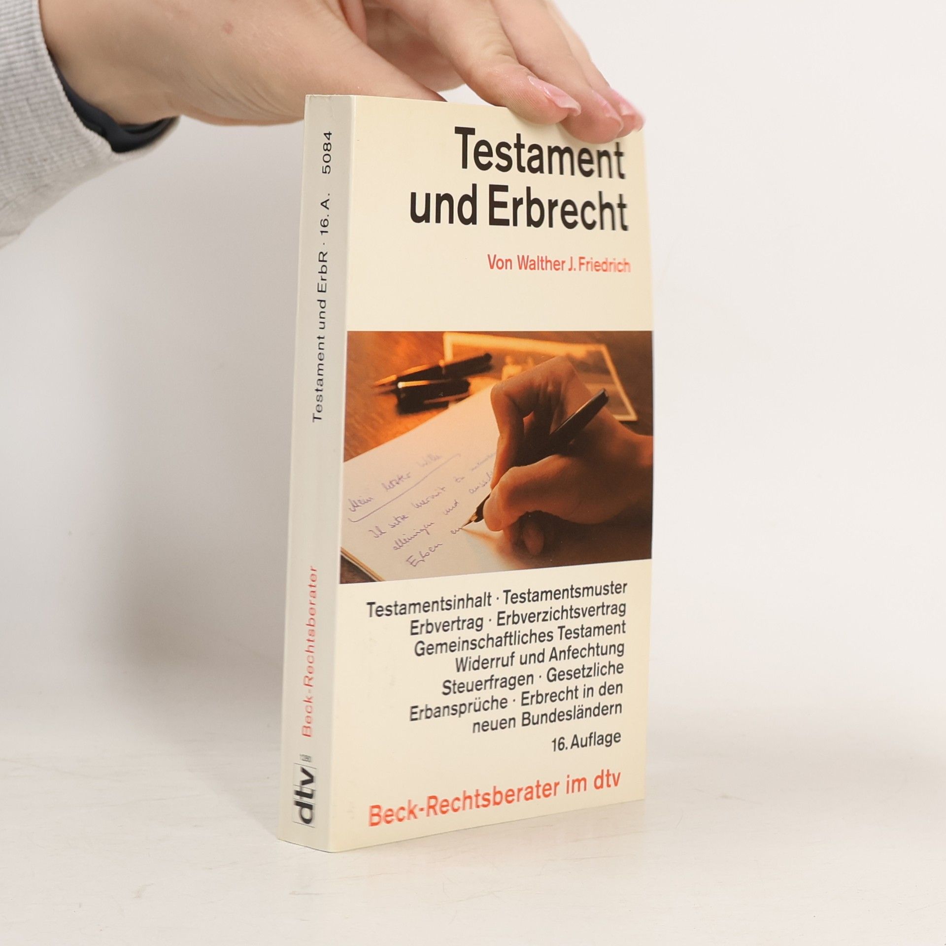 Walther J. Friedrich Testament und Erbrecht