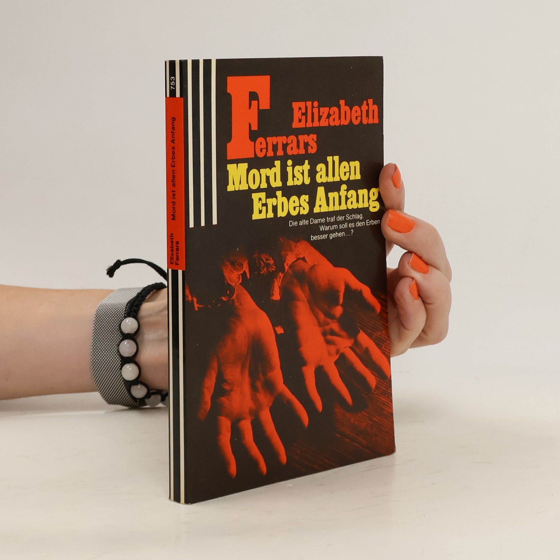 Elizabeth Ferrars Mord ist allen Erbes Anfang