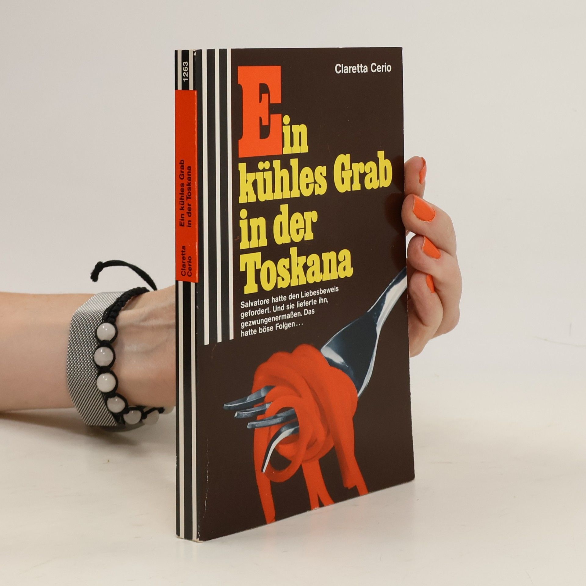 Claretta Cerio Ein kühles Grab in der Toskana