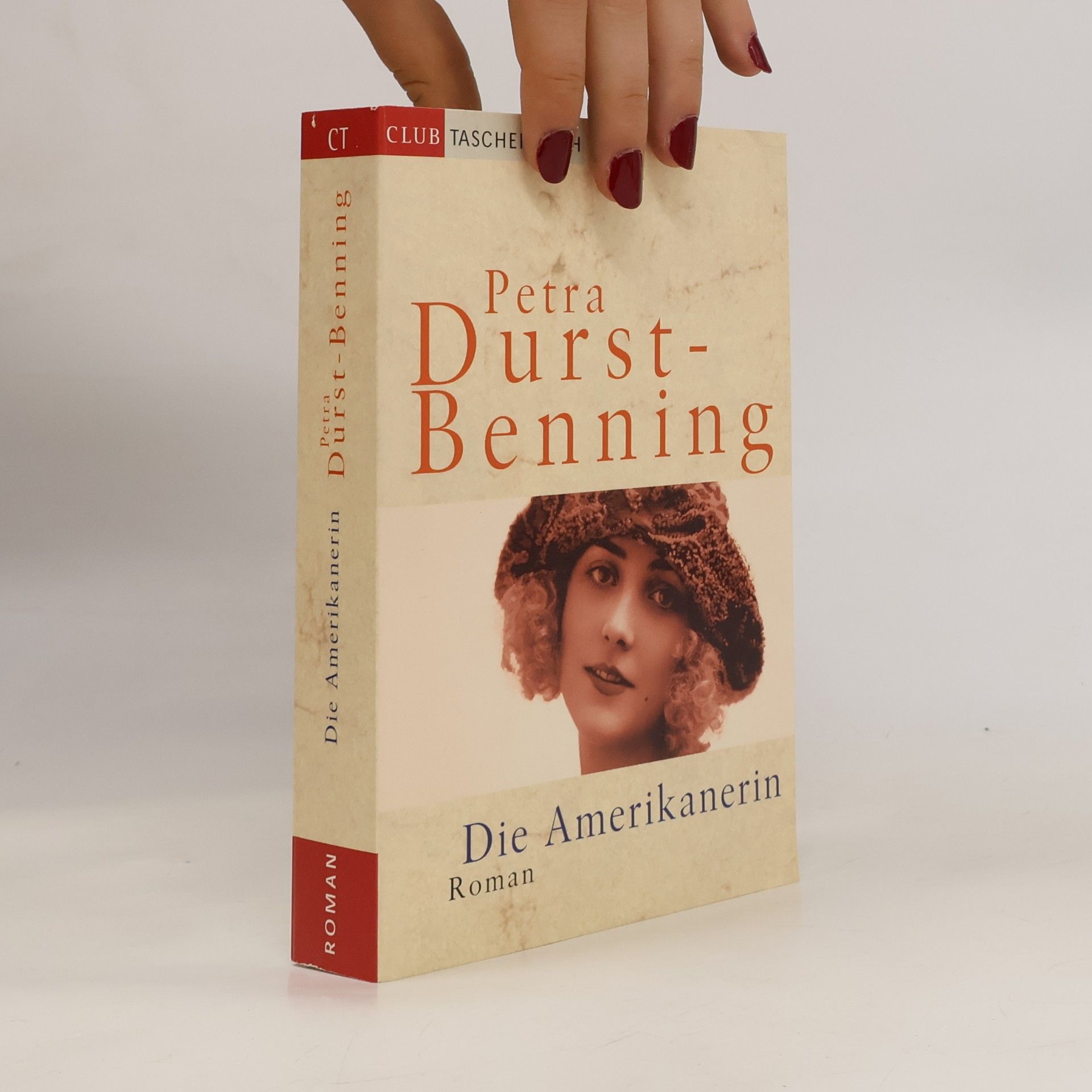 Petra Durst-Benning Die Amerikanerin