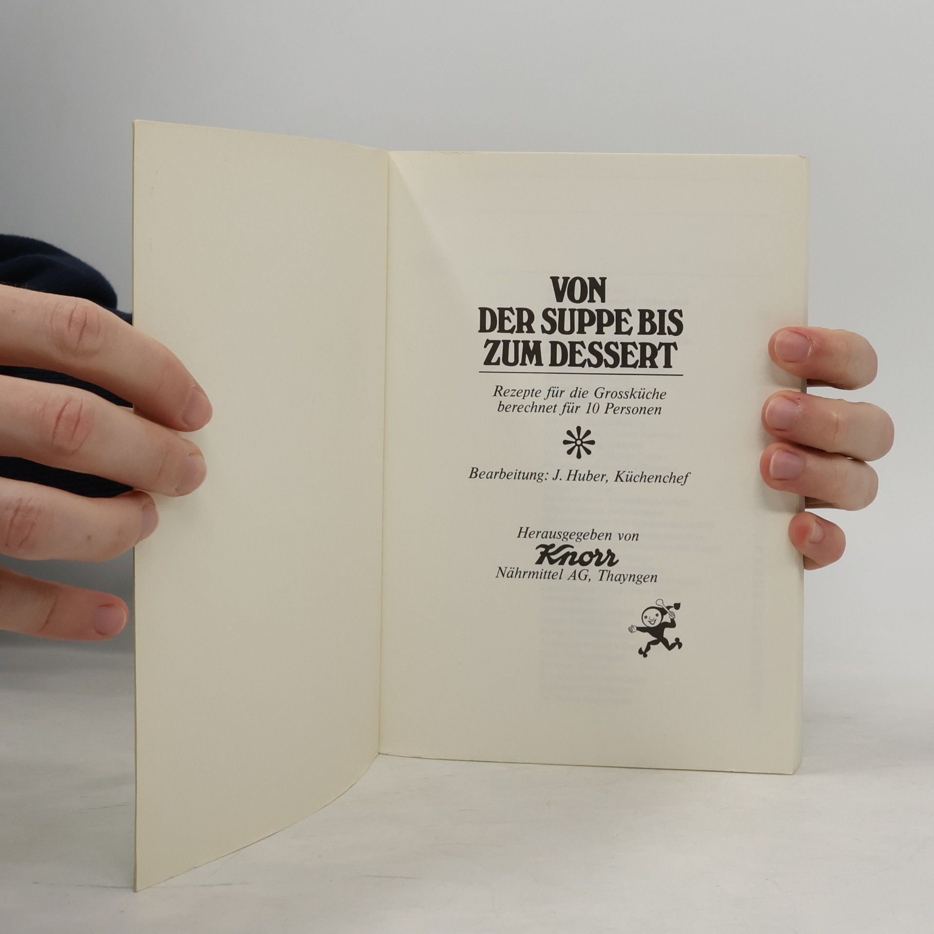 Various authors Von der Suppe bis zum Dessert