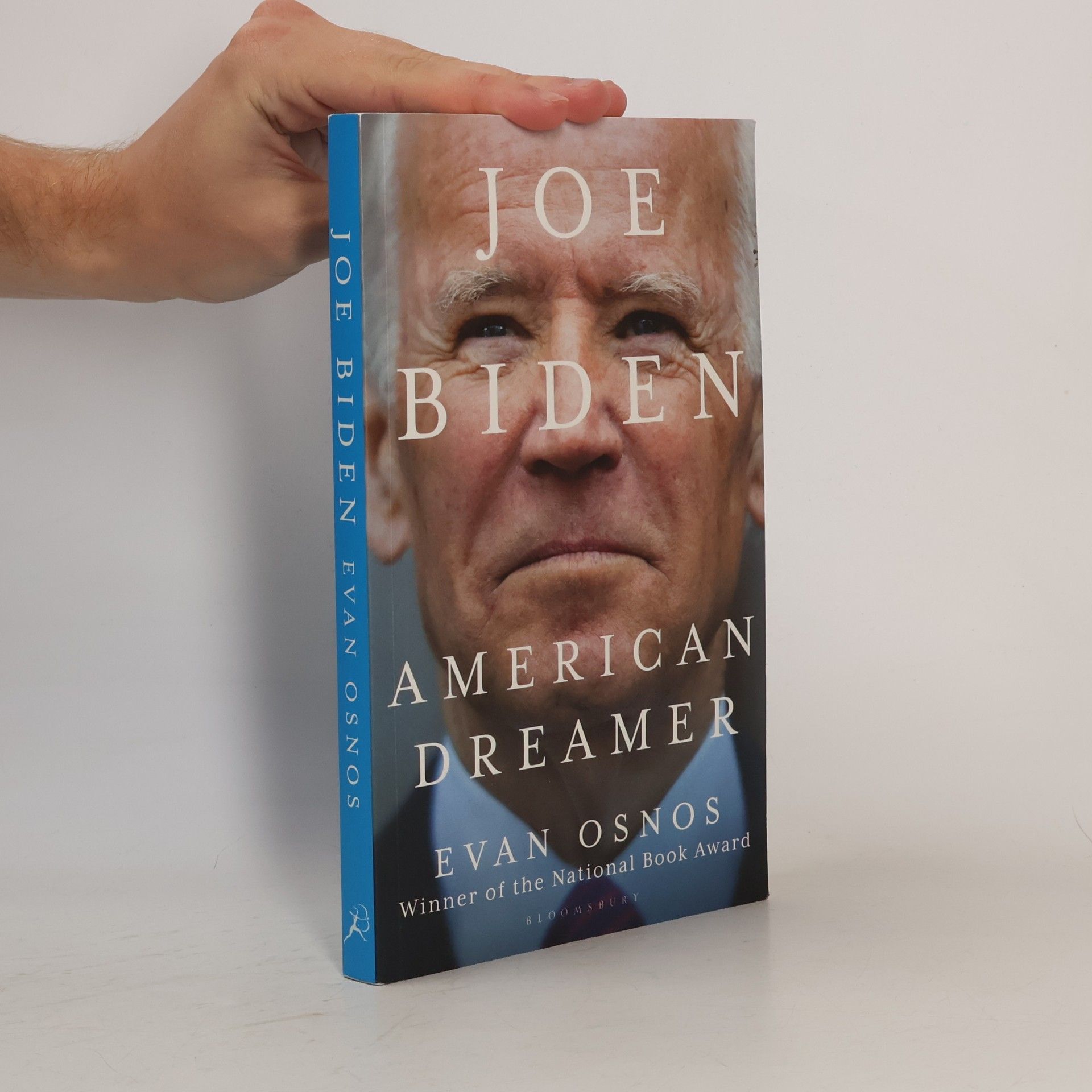 Evan Osnos Joe Biden. American dreamer.