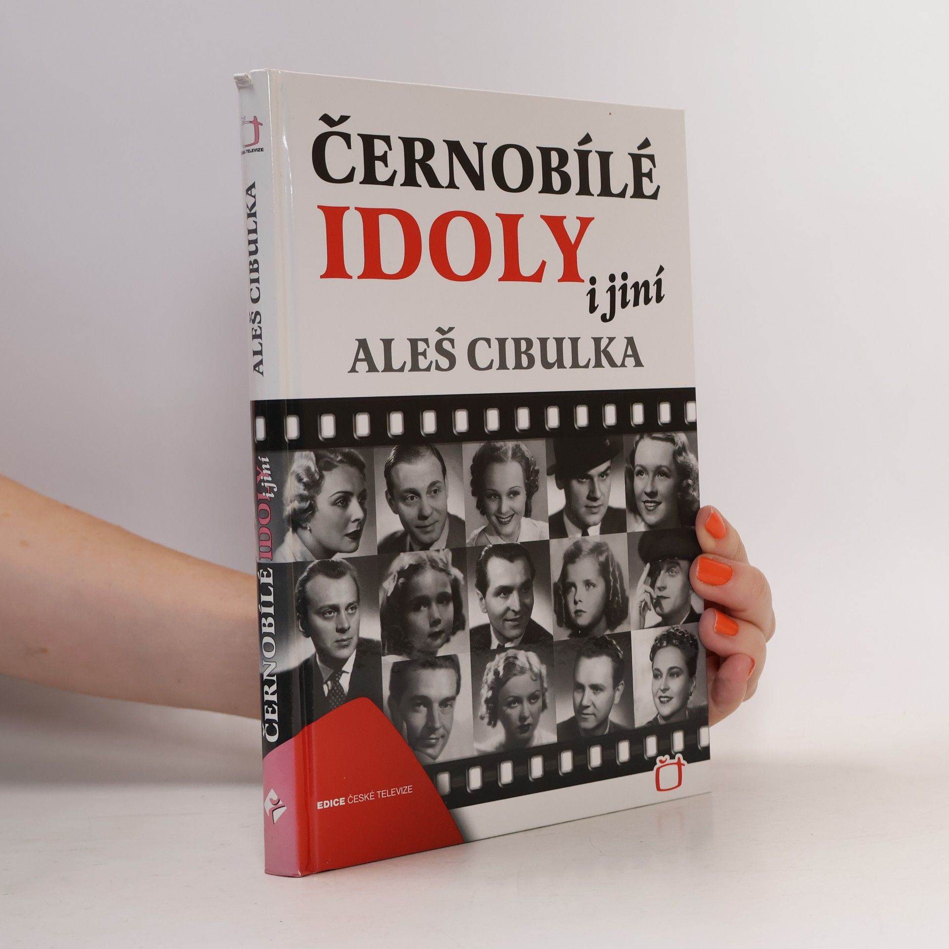 Aleš Cibulka Černobílé idoly i jiní