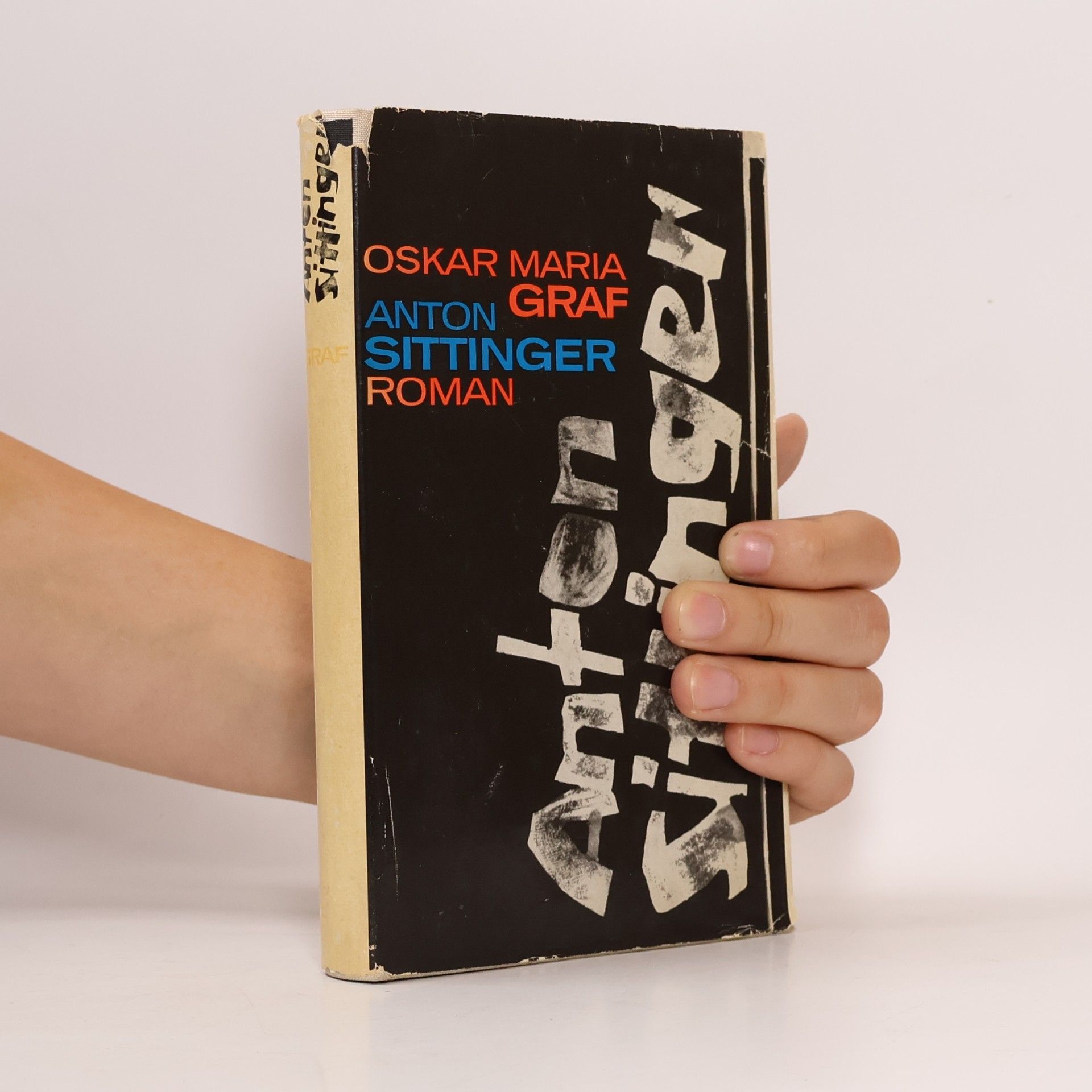 Oskar Maria Graf Anton Sittinger