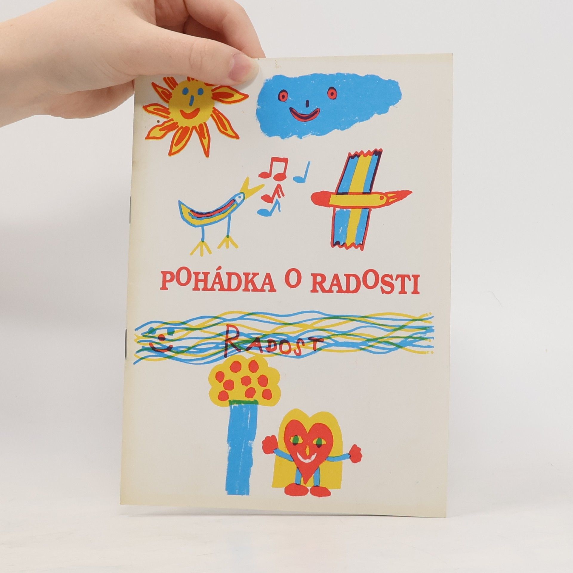 kolektiv POHÁDKA O RADOSTI