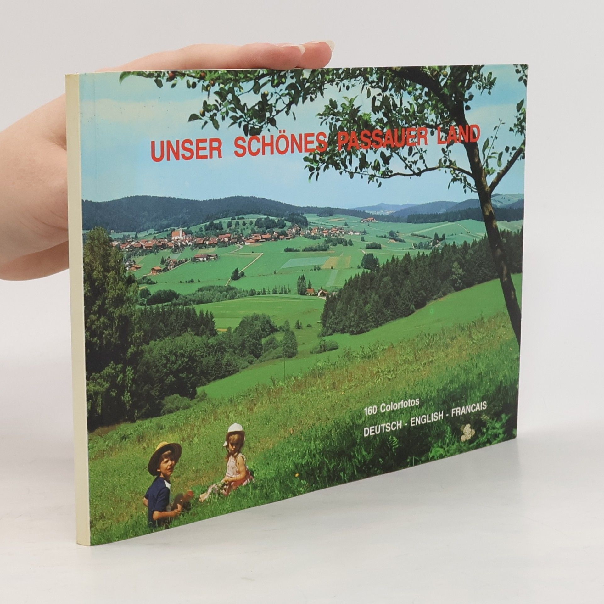 Various authors Unser schönes Passauer Land