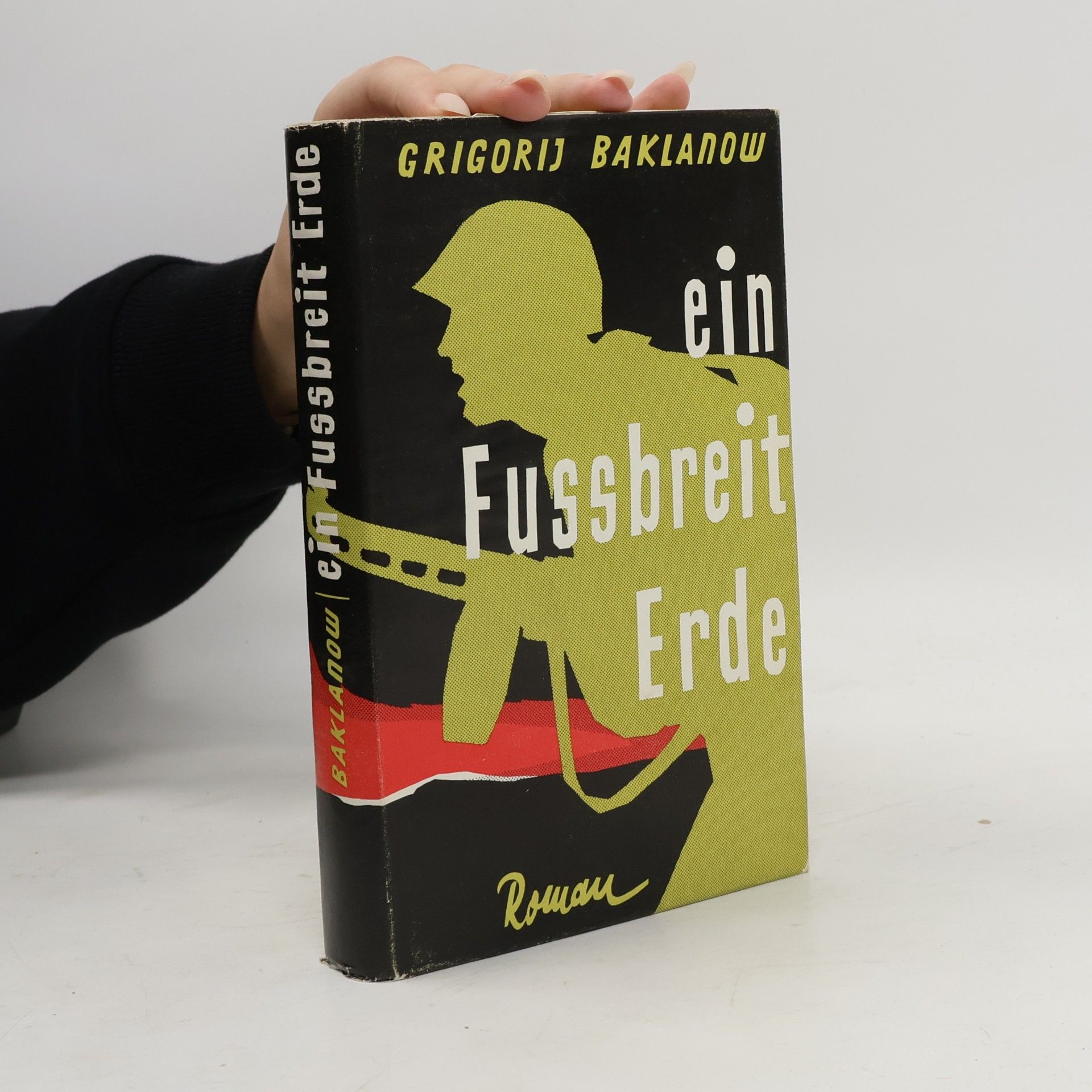 Grigorij Baklanov Ein Fussbreit Erde