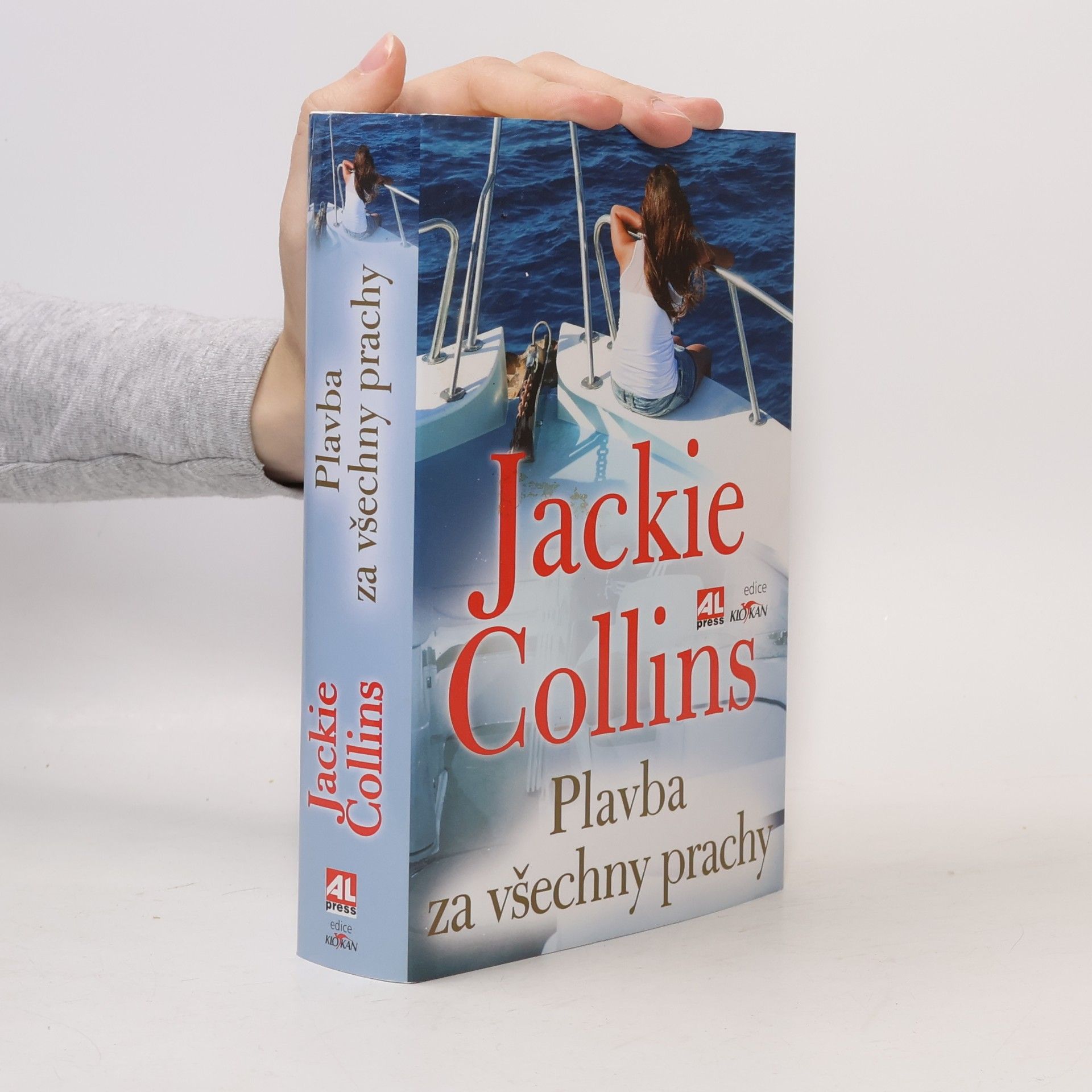 Jackie Collins Plavba za všechny prachy