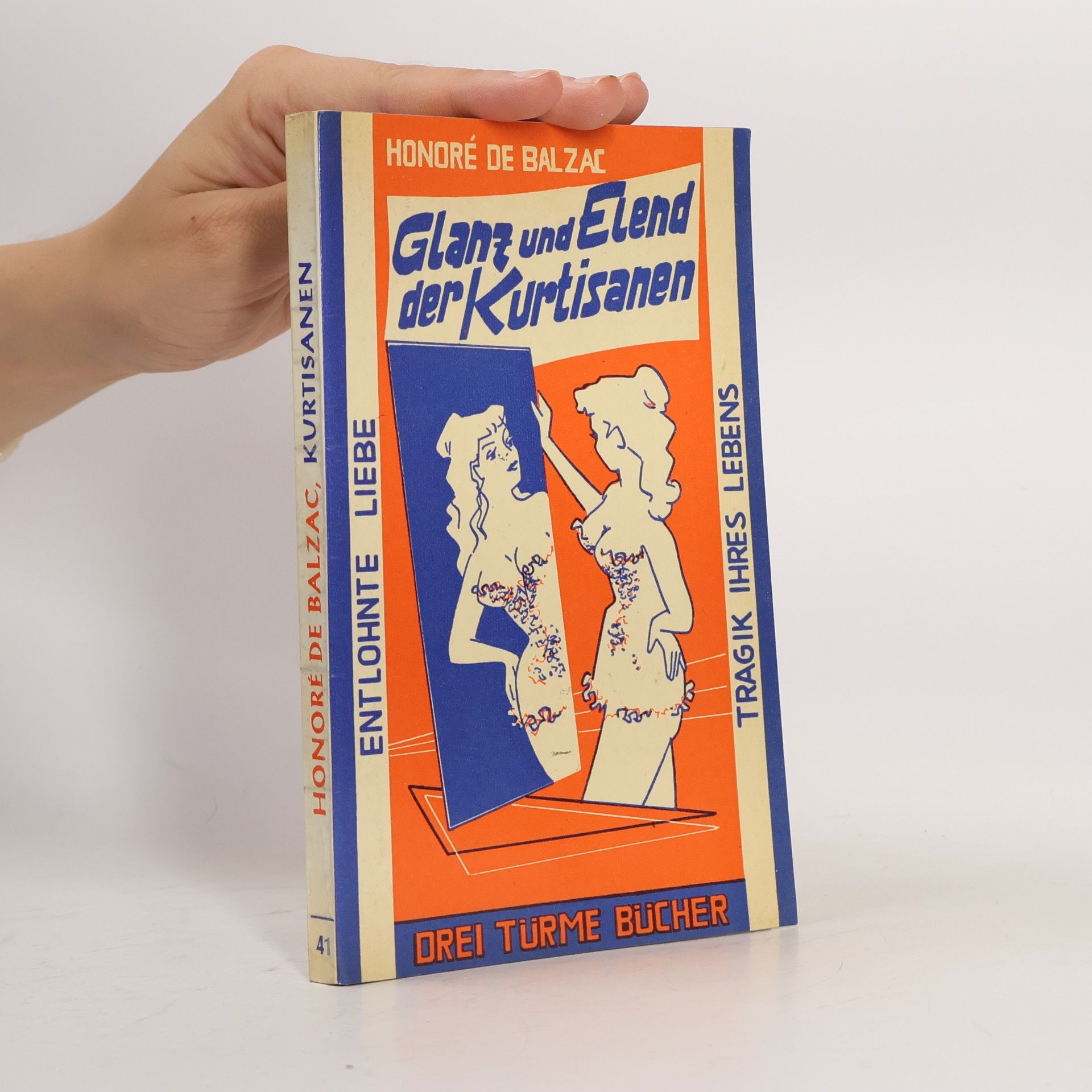 Honoré de Balzac Glanz und Elend der Kurtisanen