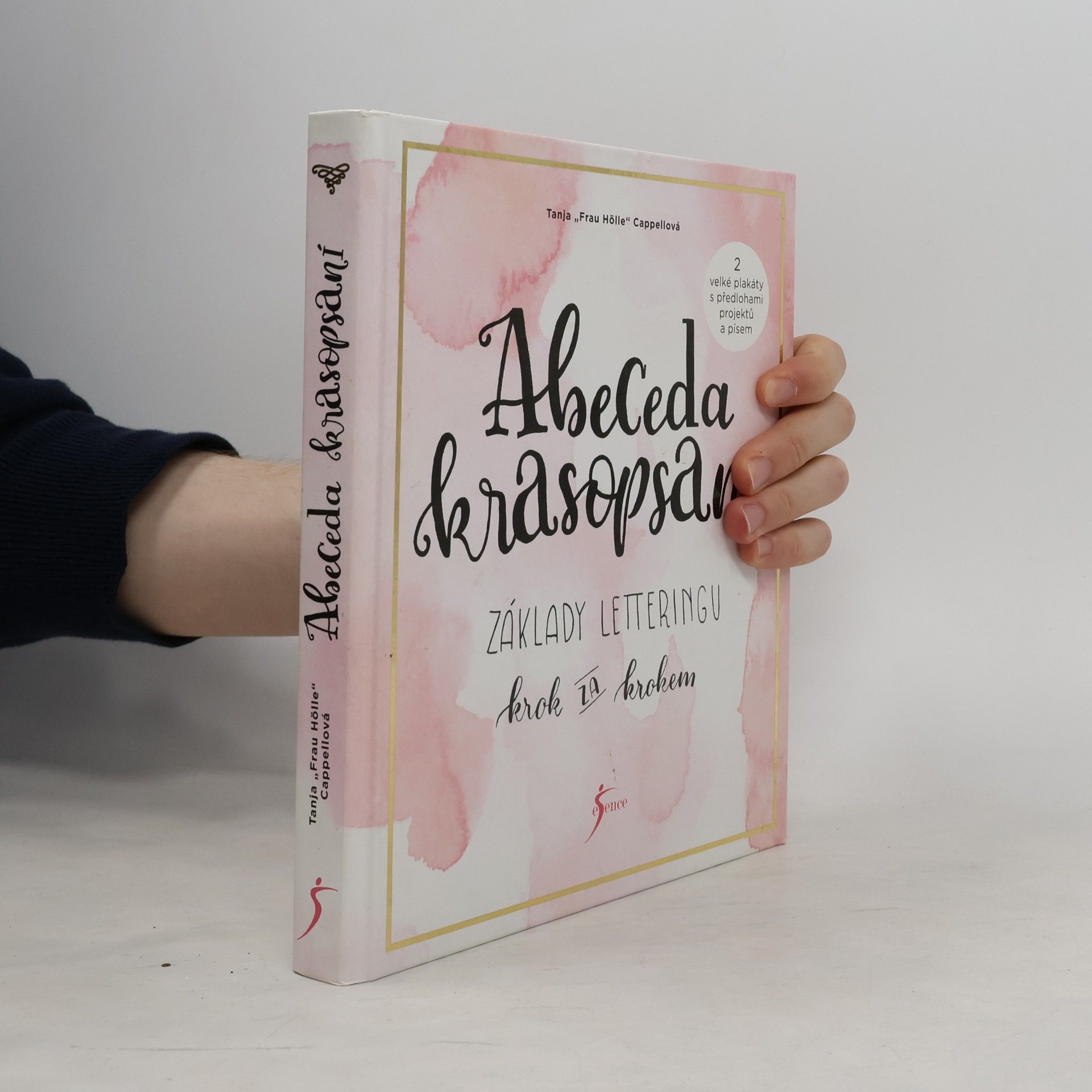 Tanja Cappell Abeceda krasopsaní : základy letteringu krok za krokem