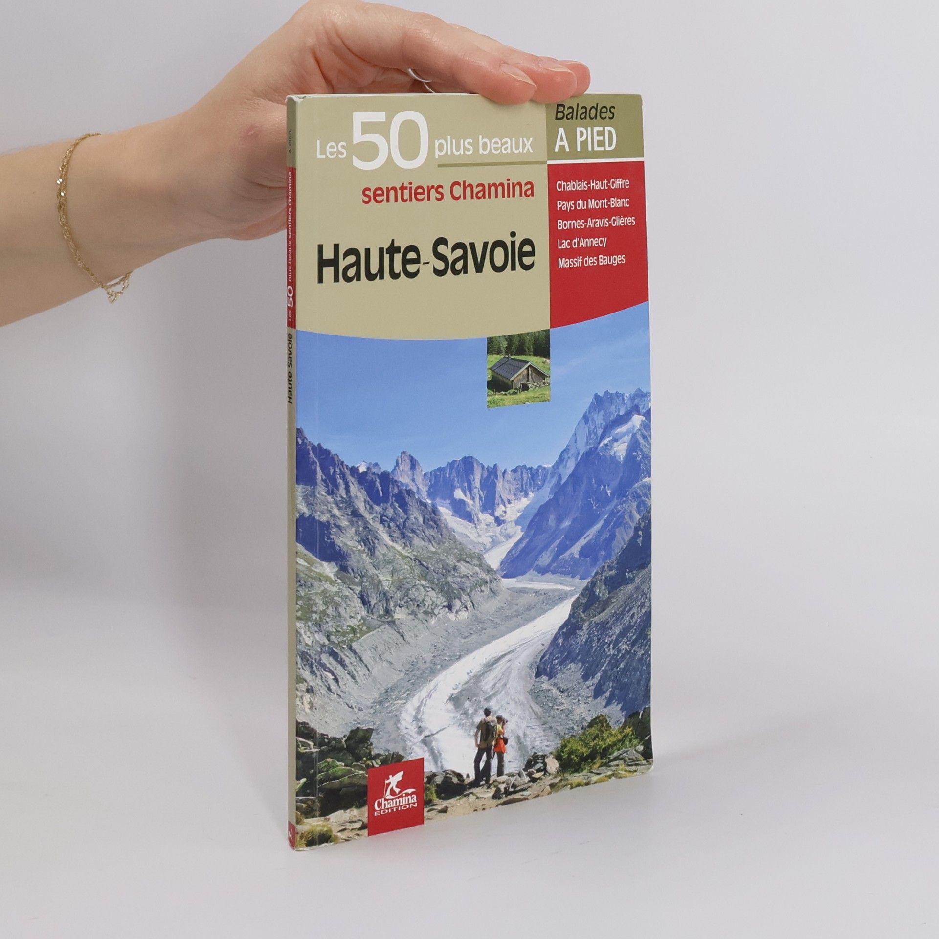 Various authors Haute Savoie les 50 plus beaux sentiers