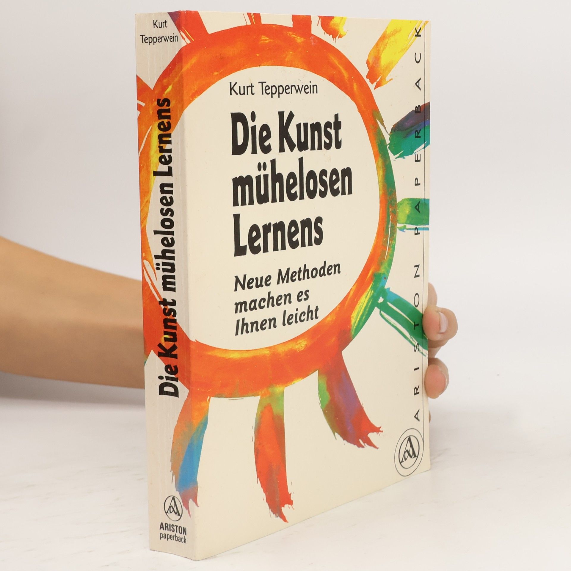 Kurt Tepperwein Die Kunst mühelosen Lernens