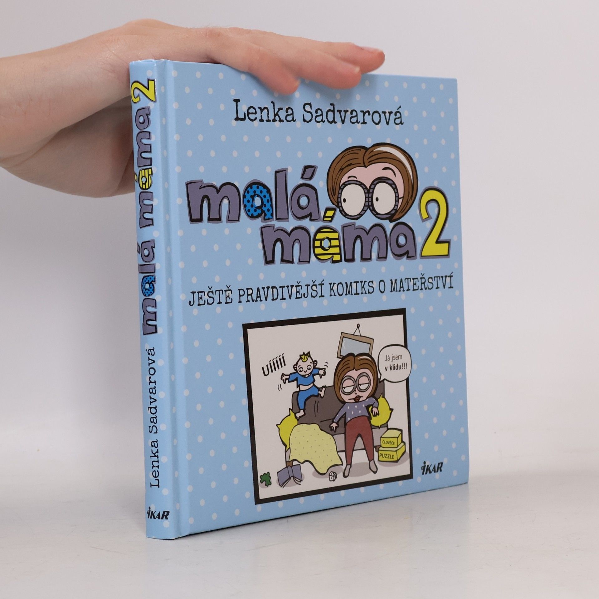 Lenka Sadvarová Malá máma 2
