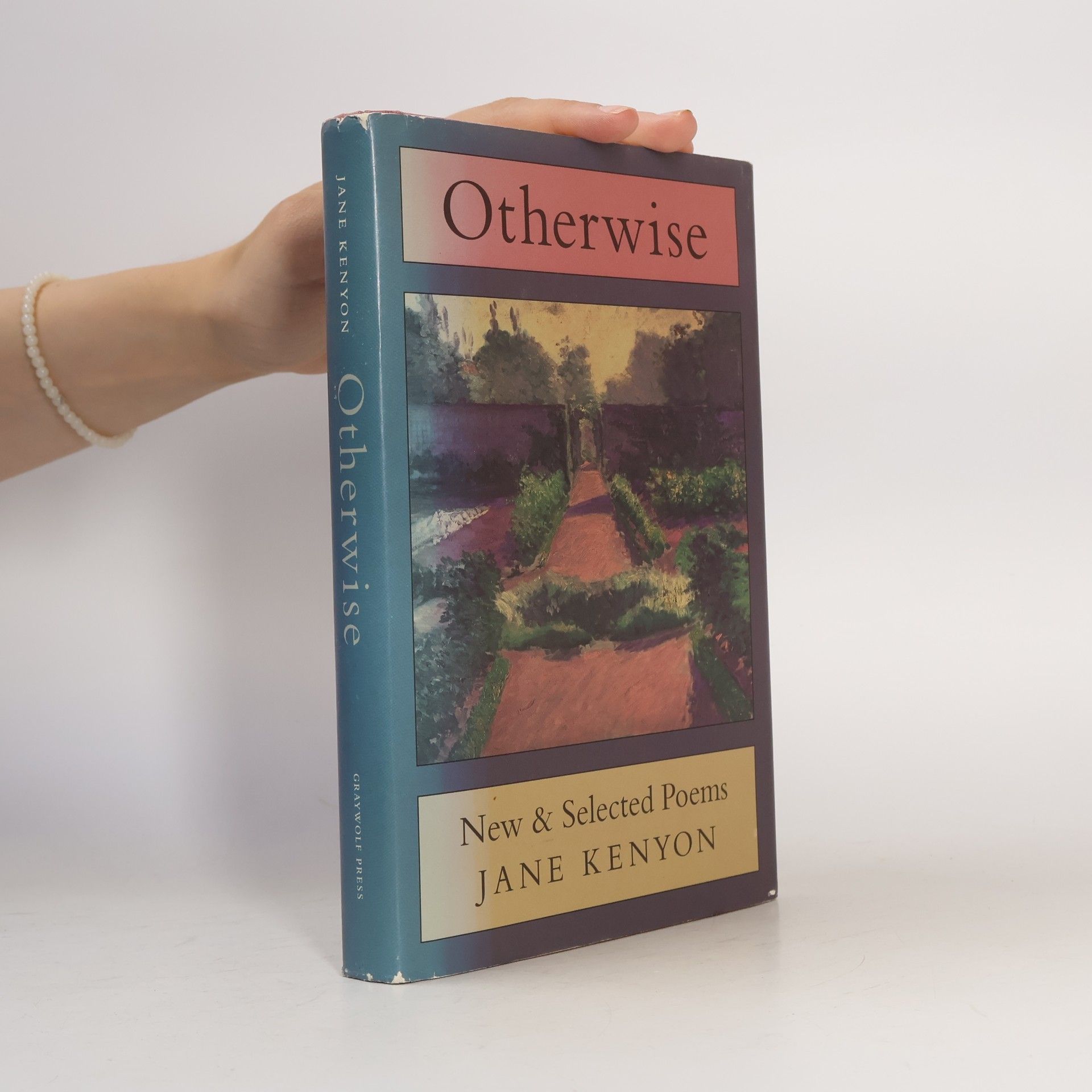 Jane Kenyon Otherwise