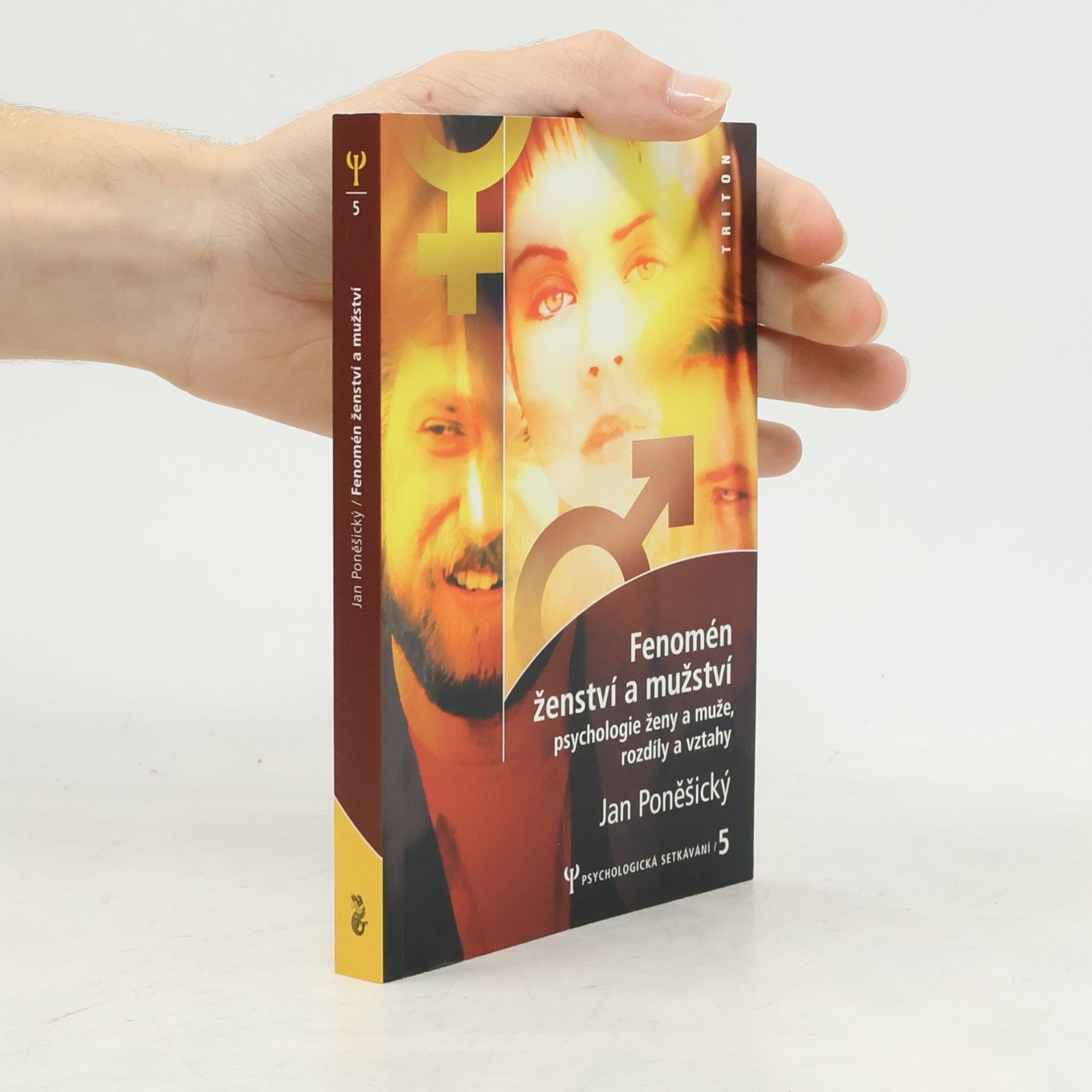 Jan Poněšický Fenomén ženství a mužství