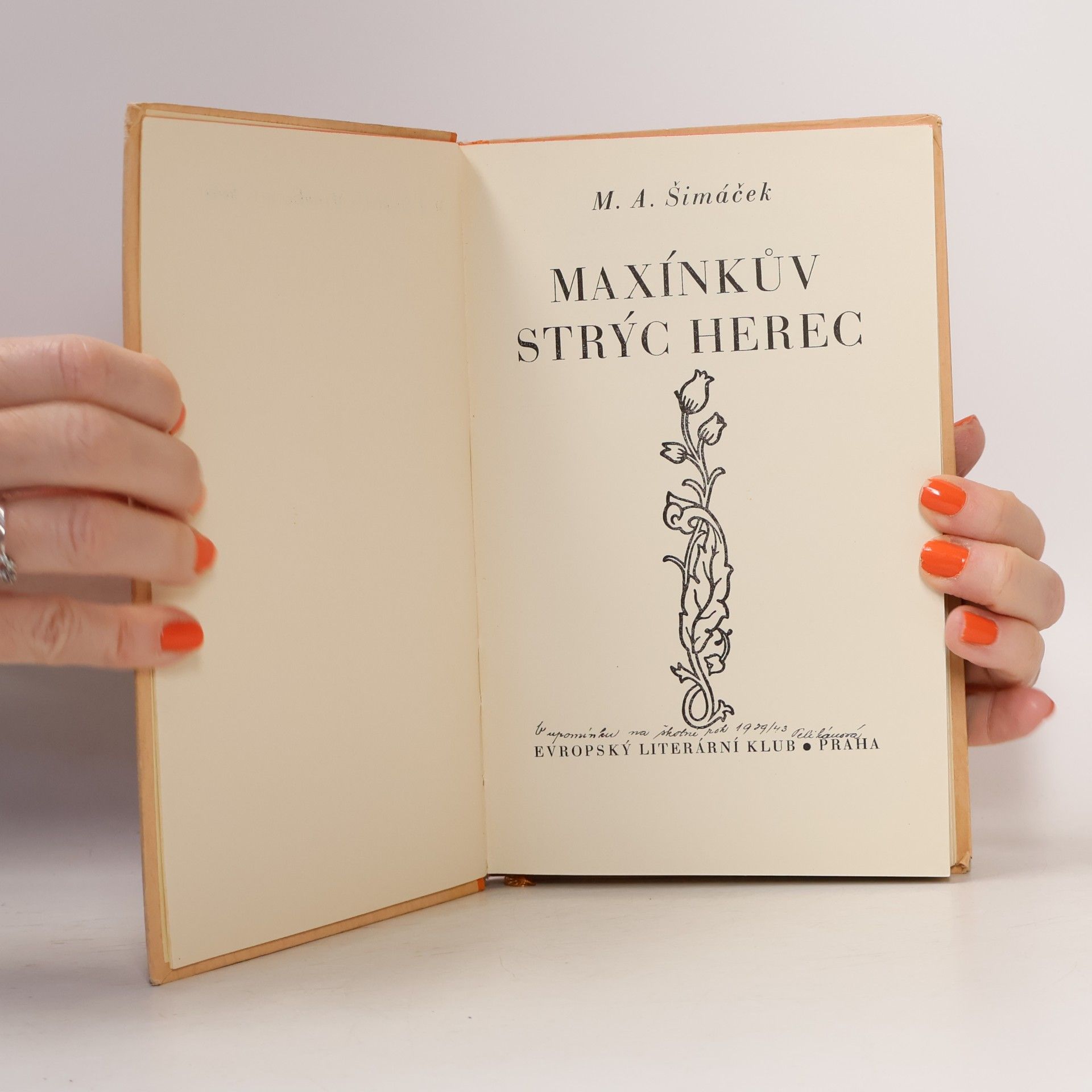 Matěj Anastasia Šimáček Maxínkův strýc herec