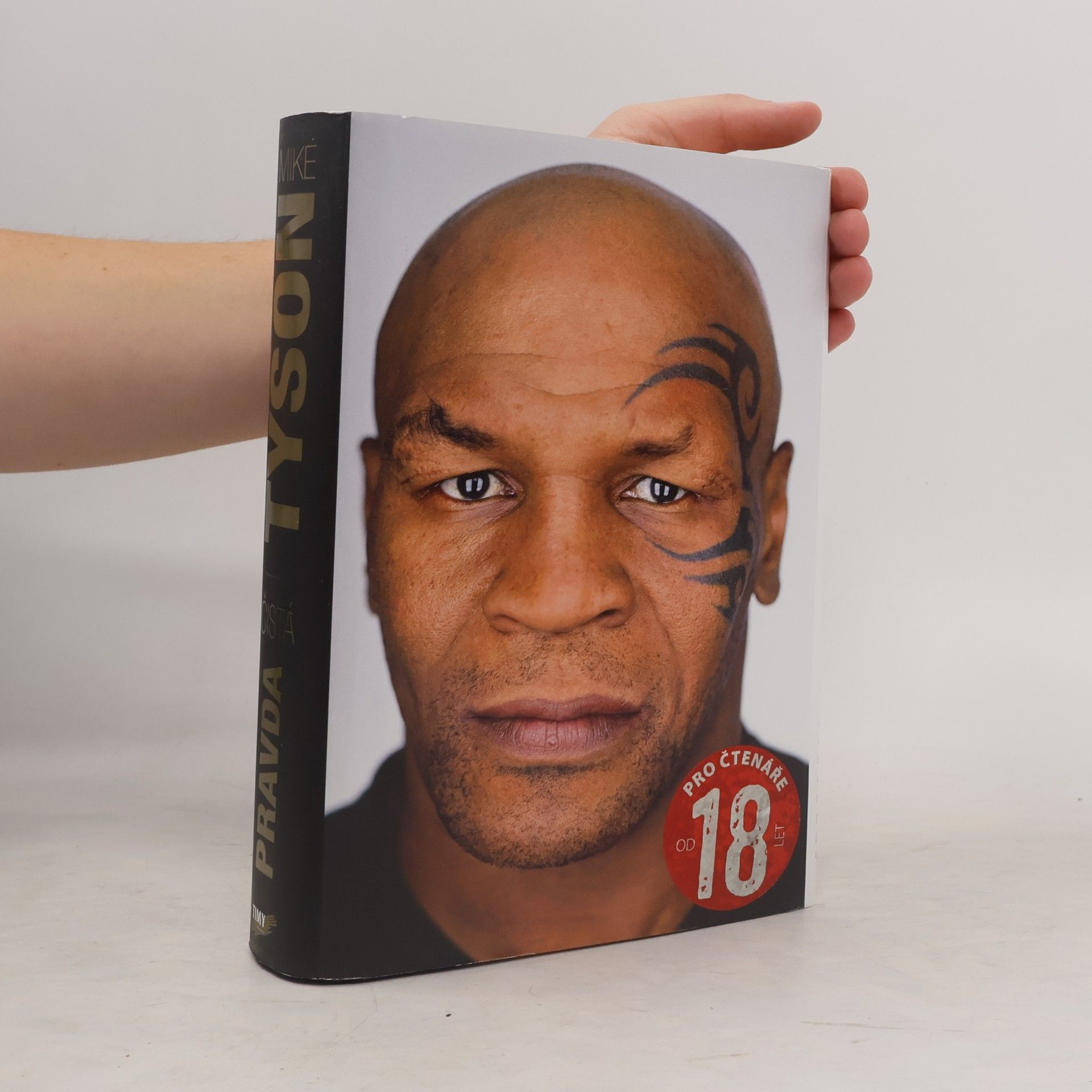 Mike Tyson - Čistá pravda