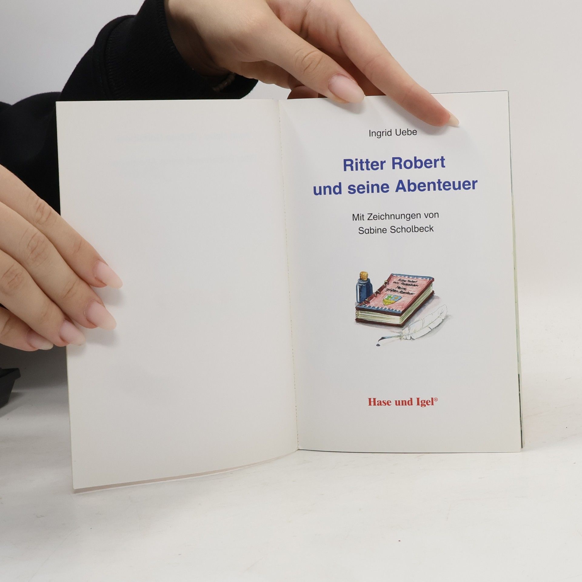 Ingrid Uebe Ritter Robert und seine Abenteuer: Sonderausgabe