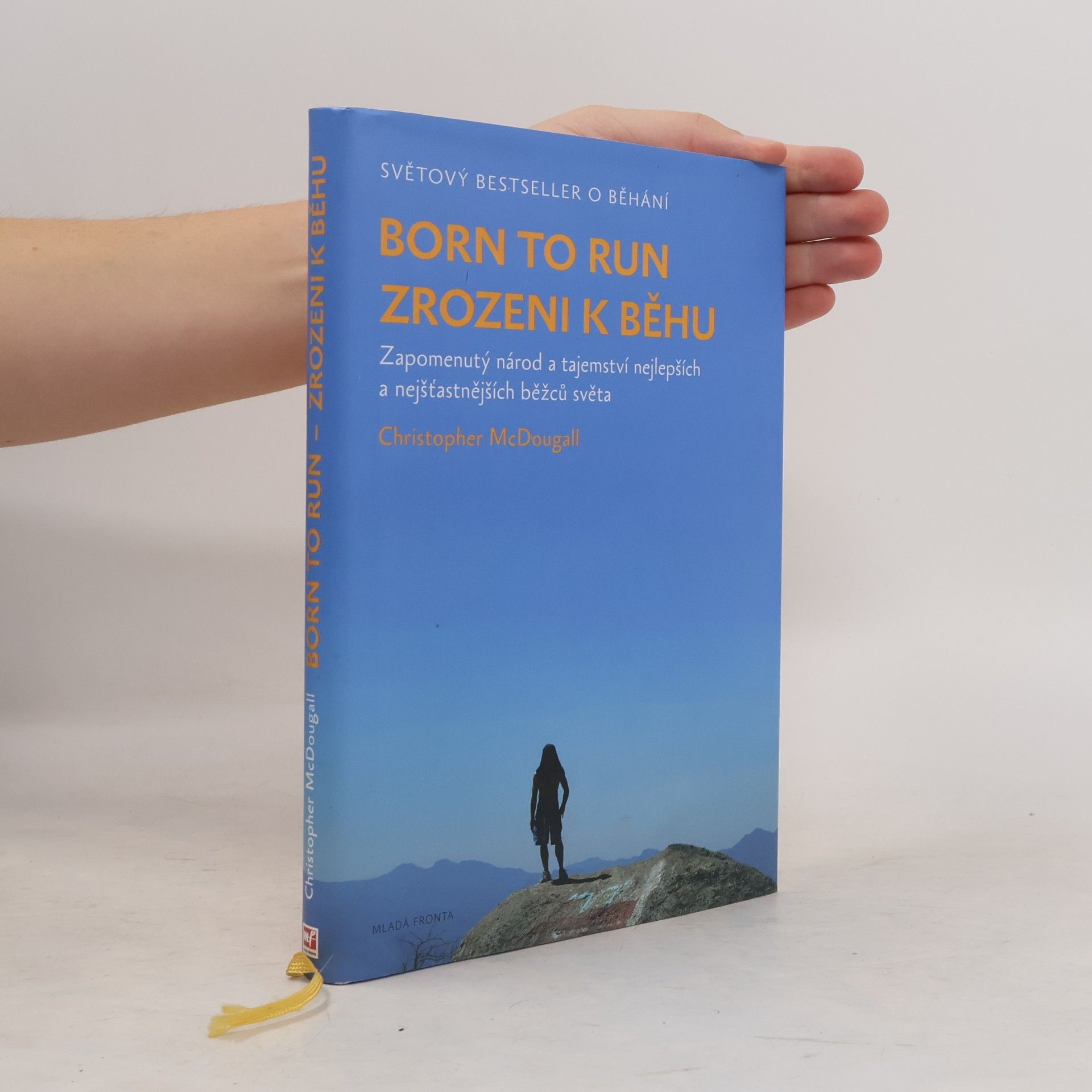 Born to run. Zrozeni k běhu