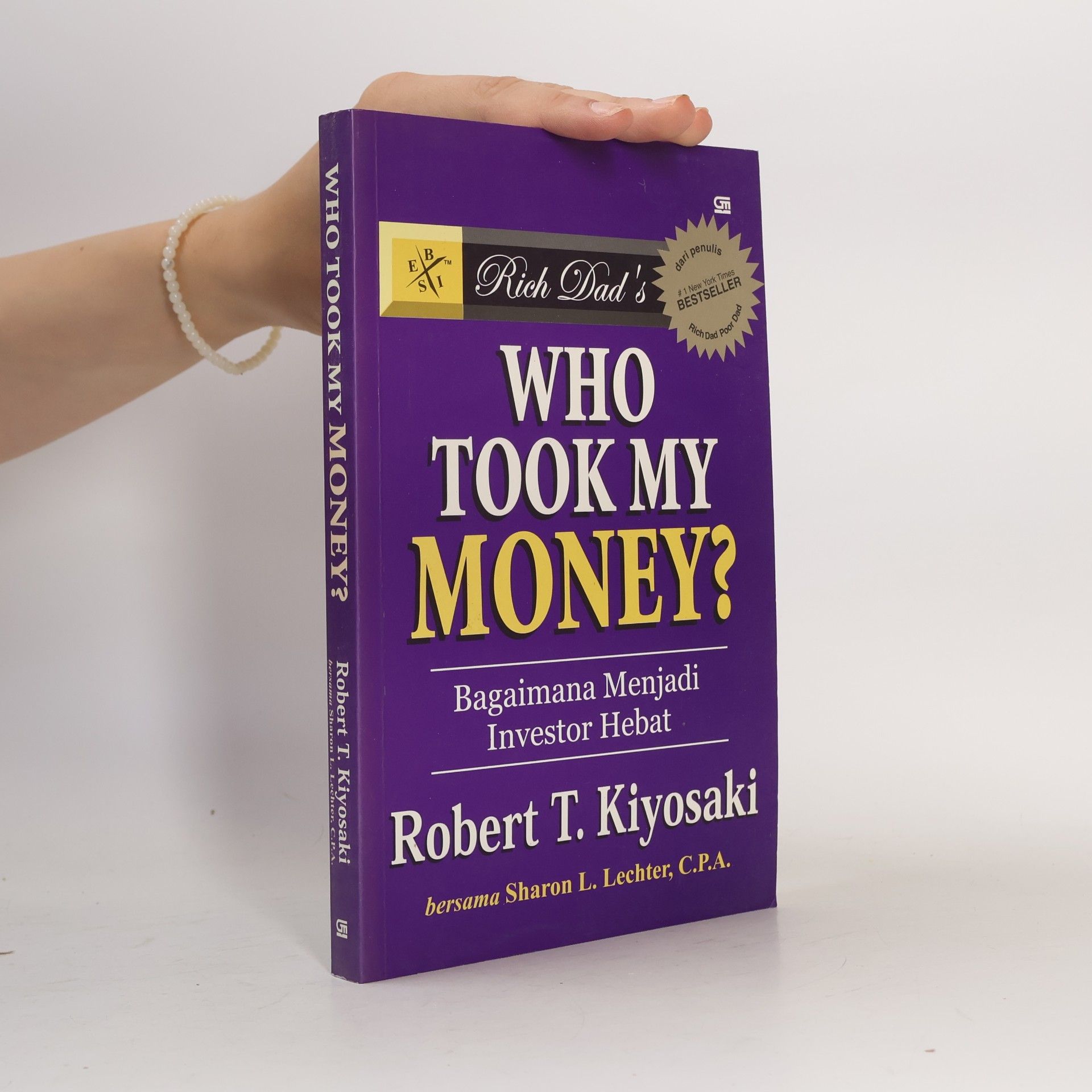 Sharon L. Lechter Who Took My Money?