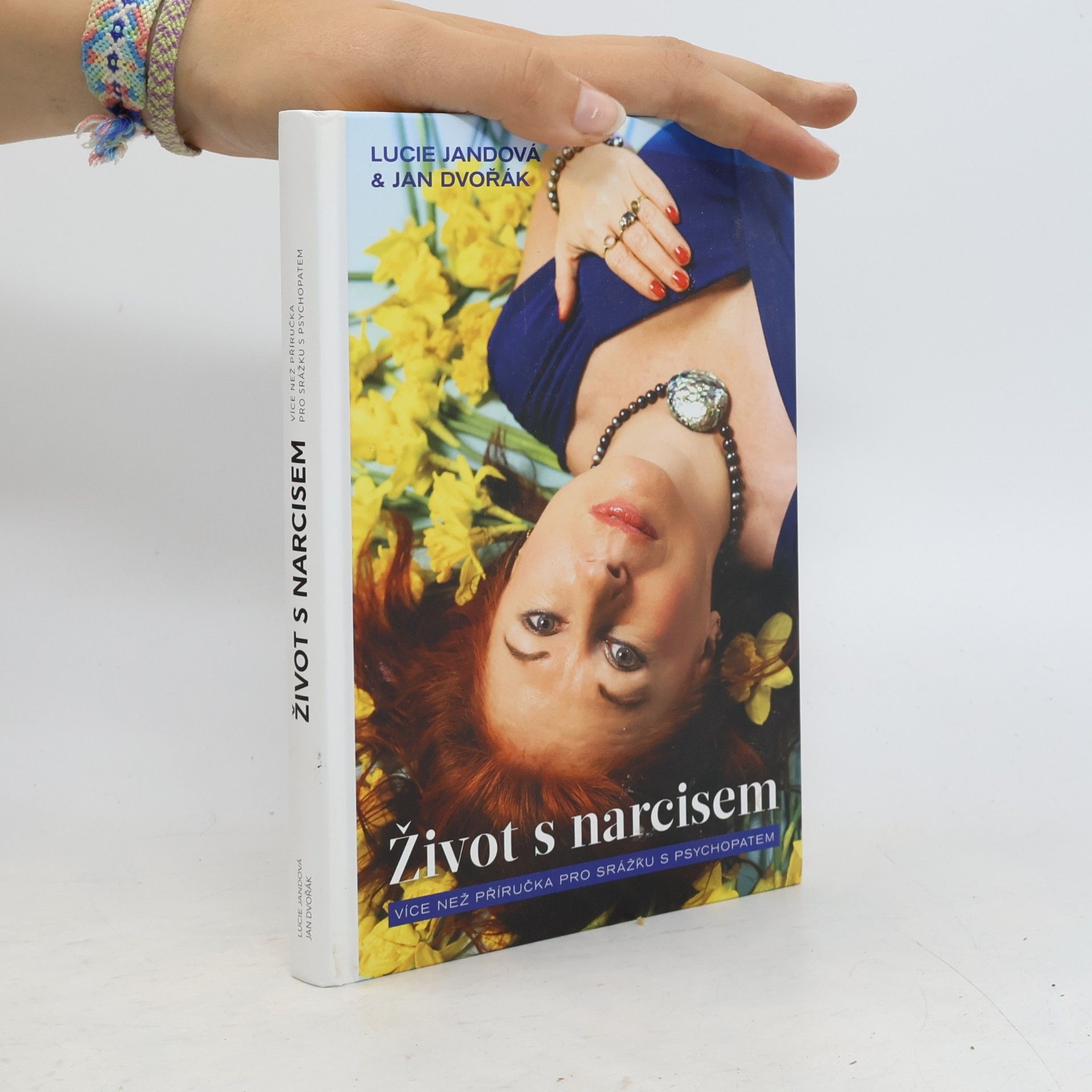 Lucie Jandová Život s narcisem