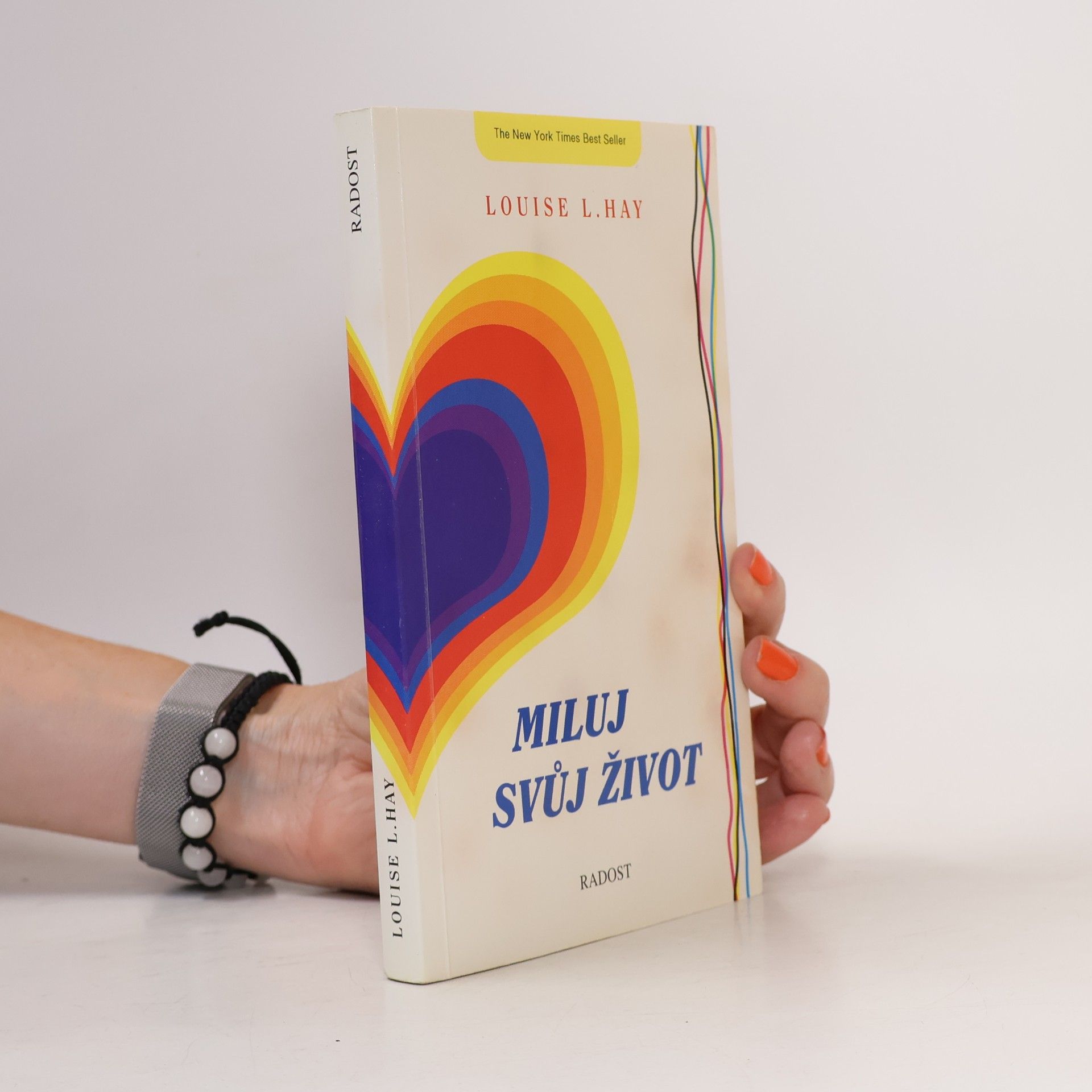 Louise Lynn Hay Miluj svůj život