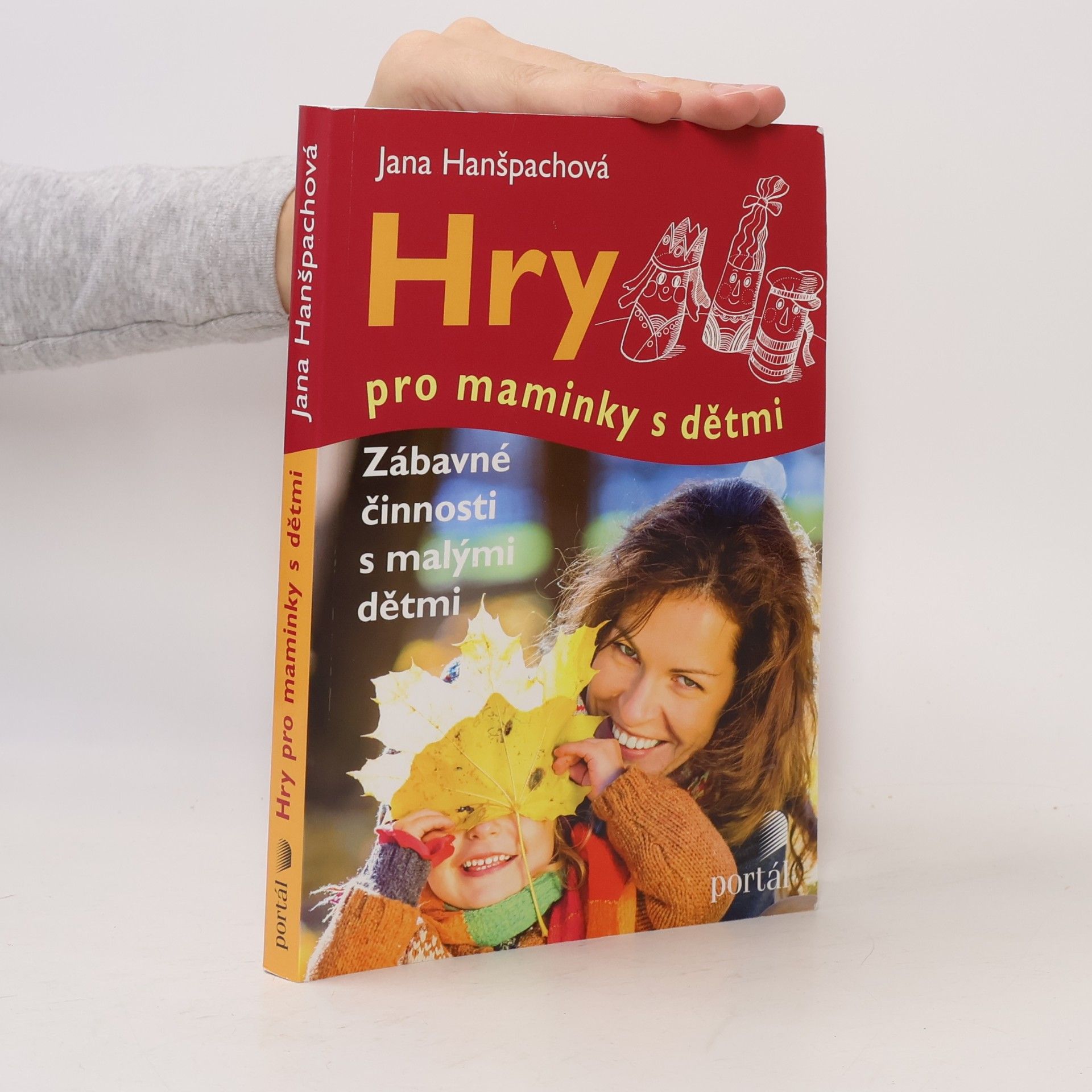 Jana Hanšpachová Hry pro maminky s dětmi