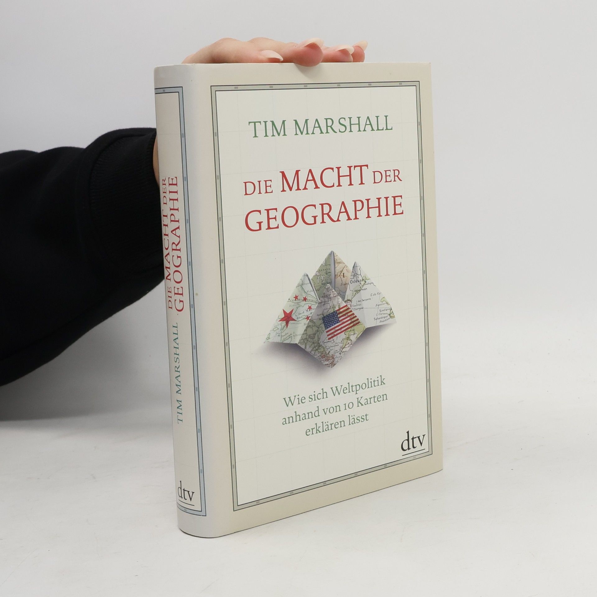 Tim Marshall Die Macht der Geographie