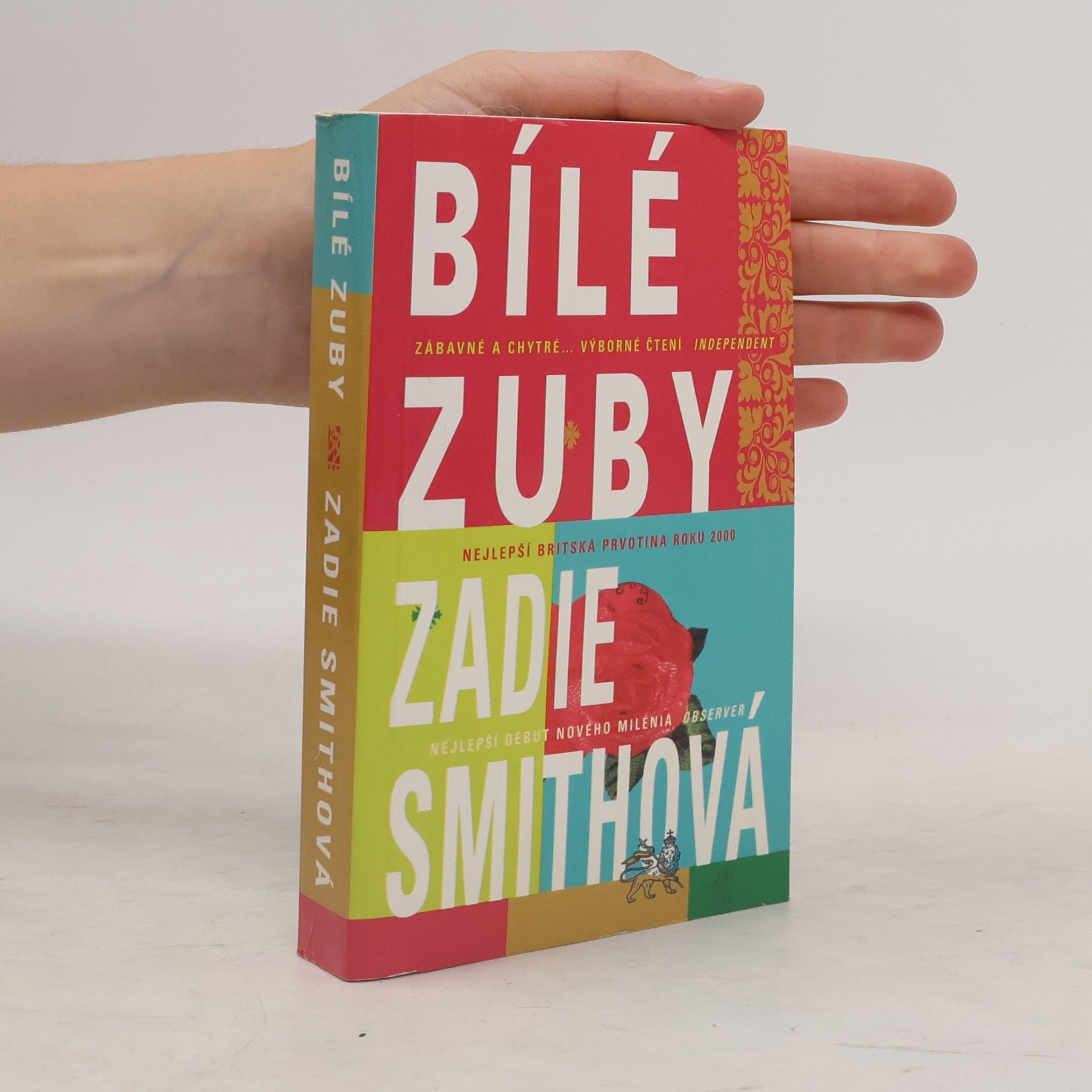 Zadie Smith Bílé zuby