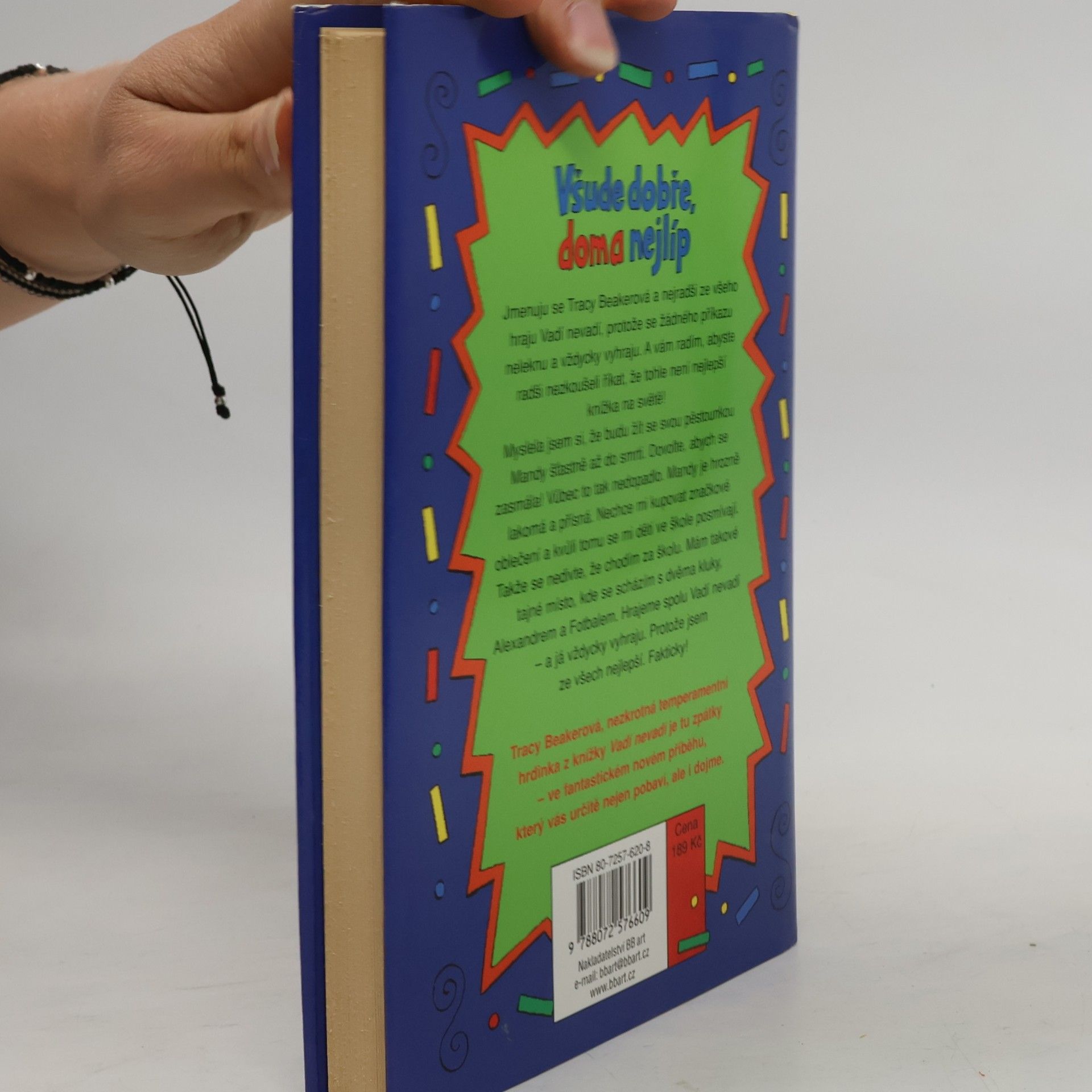 Jacqueline Wilson Všude dobře, doma nejlíp