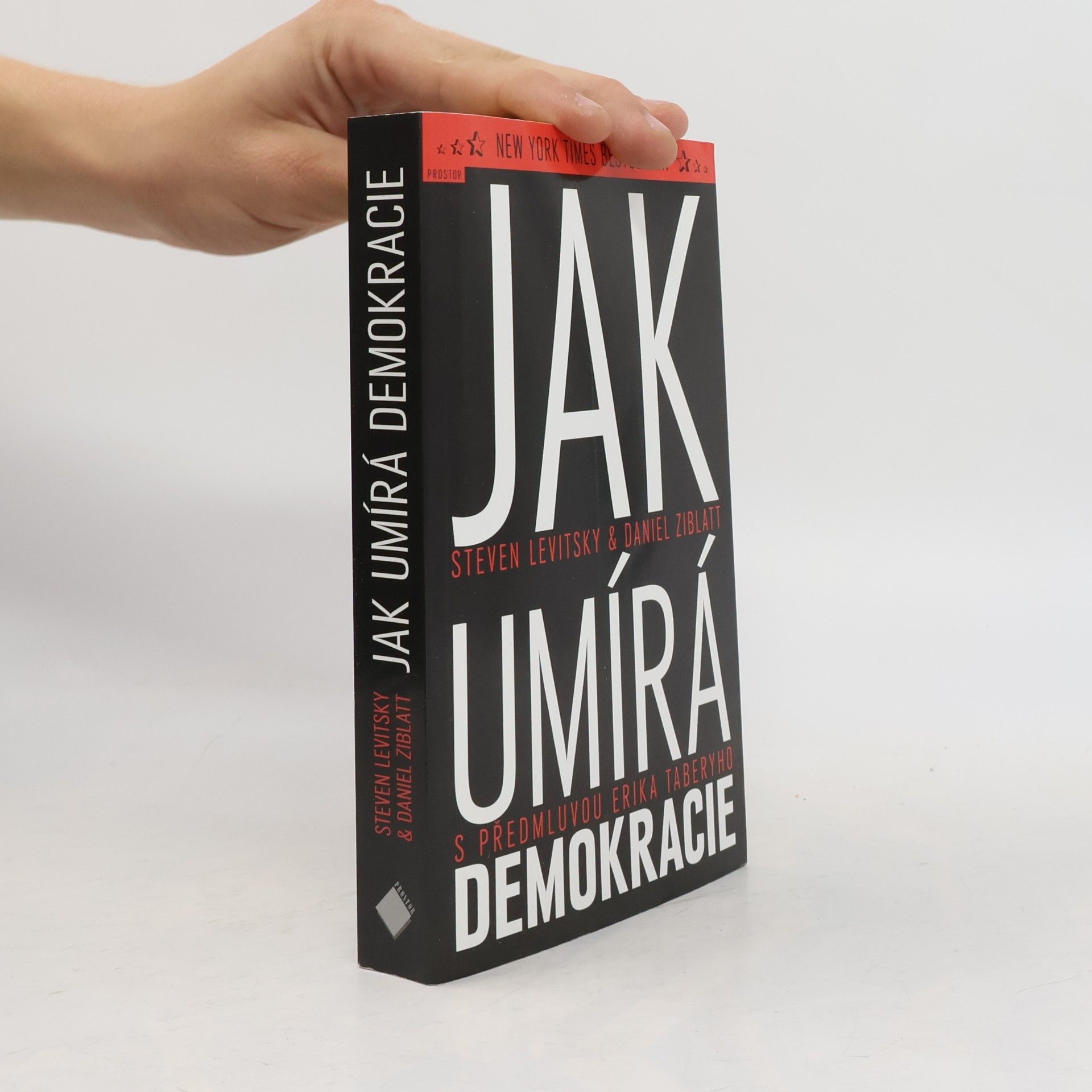 Steven Levitsky Jak umírá demokracie