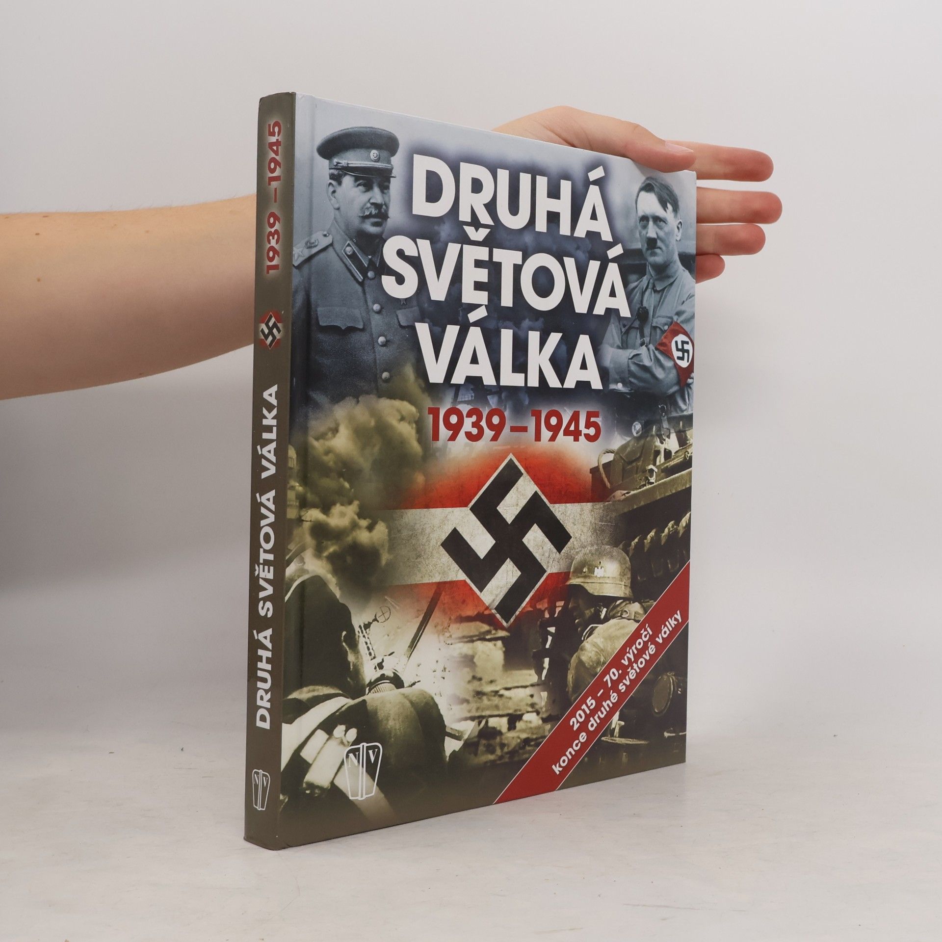 Kolektív autorov Druhá světová válka 1939-1945