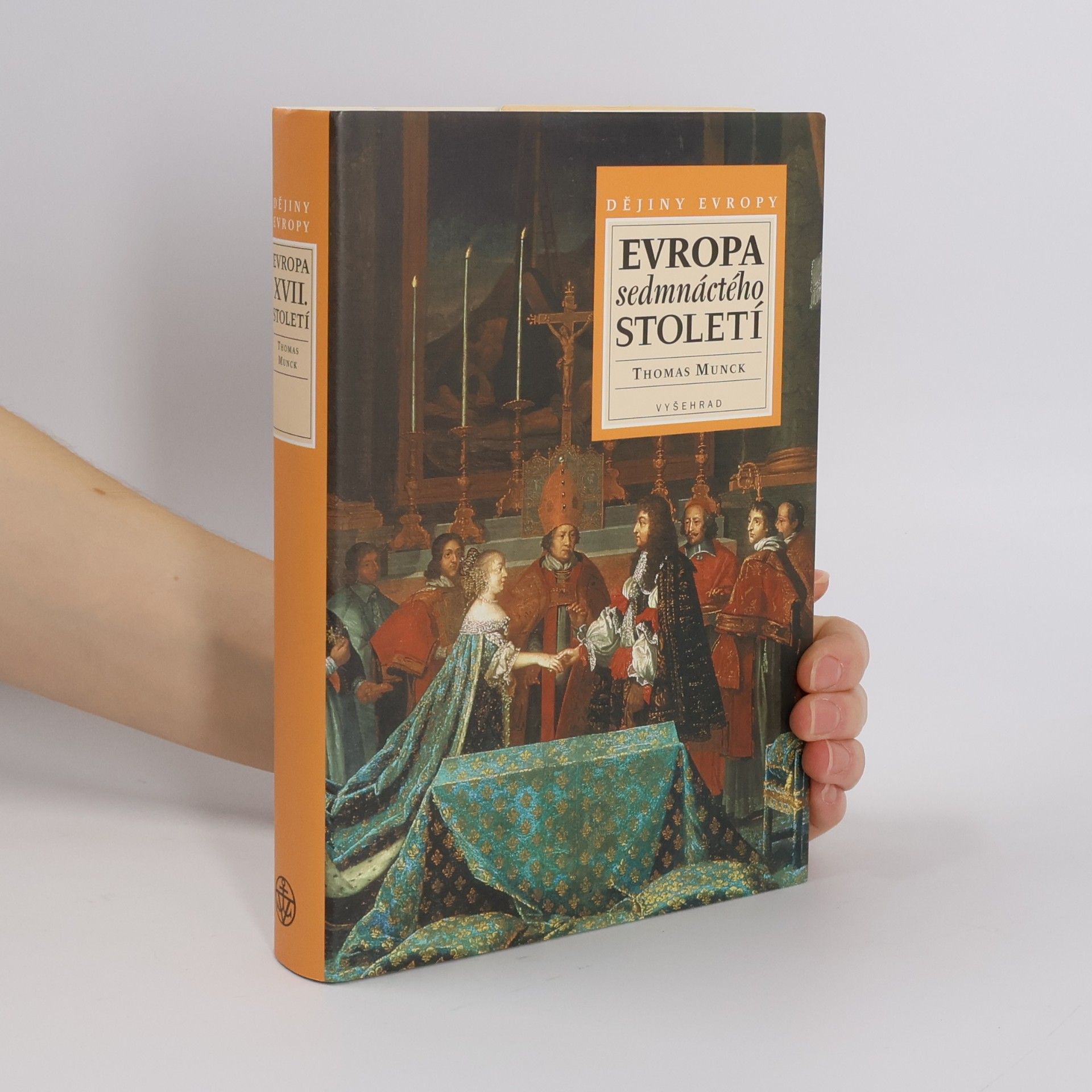 Thomas Munck Evropa sedmnáctého století. 1598-1700