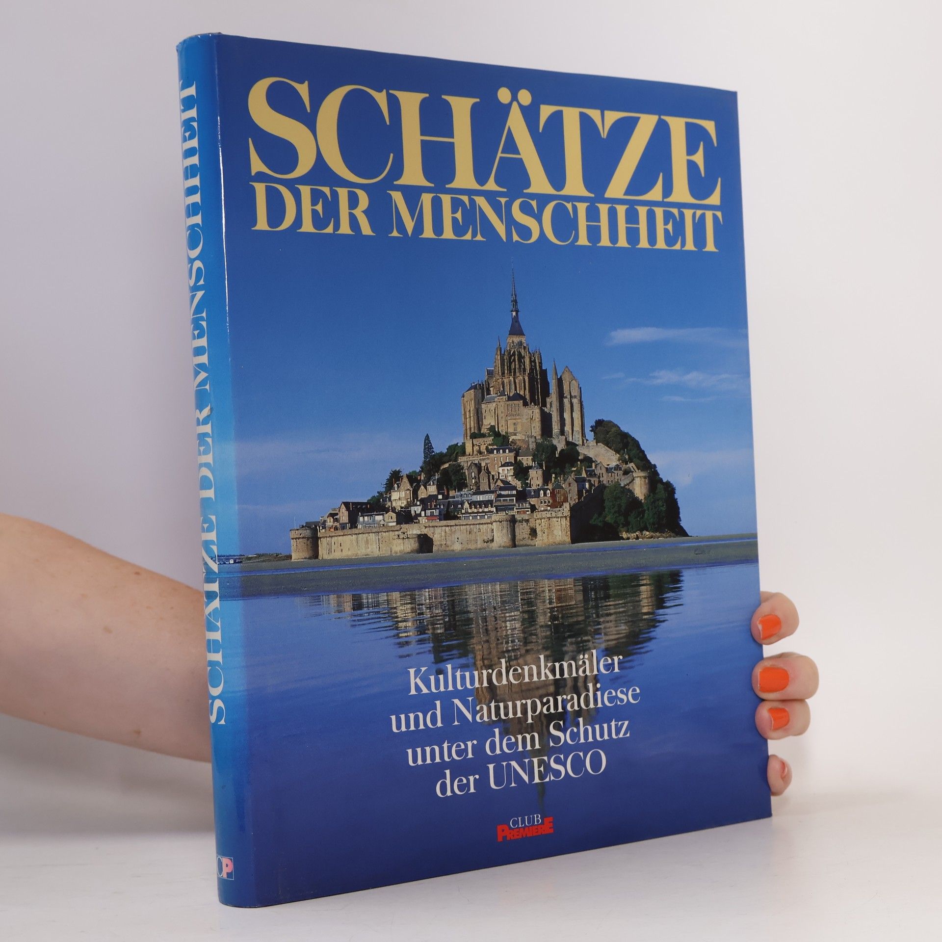 Various authors Schätze der Menschheit