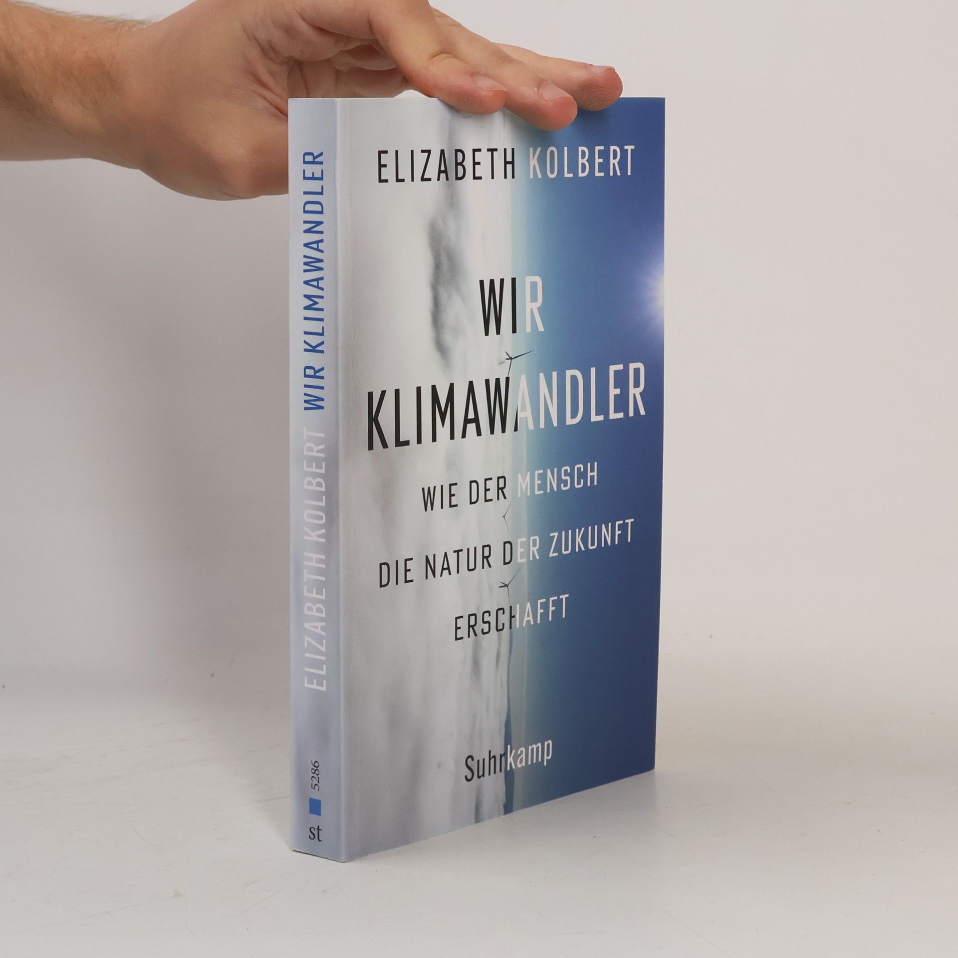 Elizabeth Kolbert Wir Klimawandler