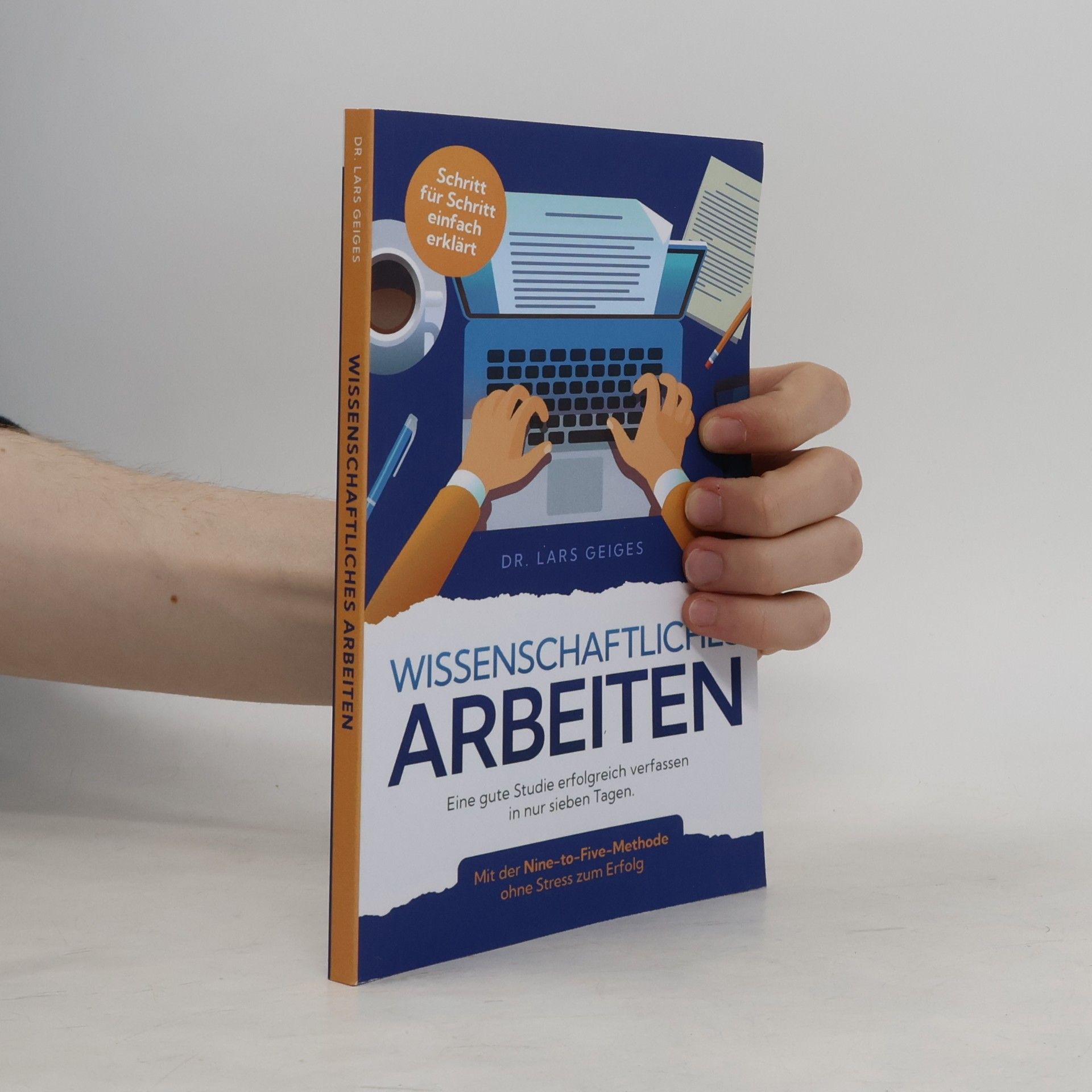 Lars Geiges Wissenschaftliches Arbeiten