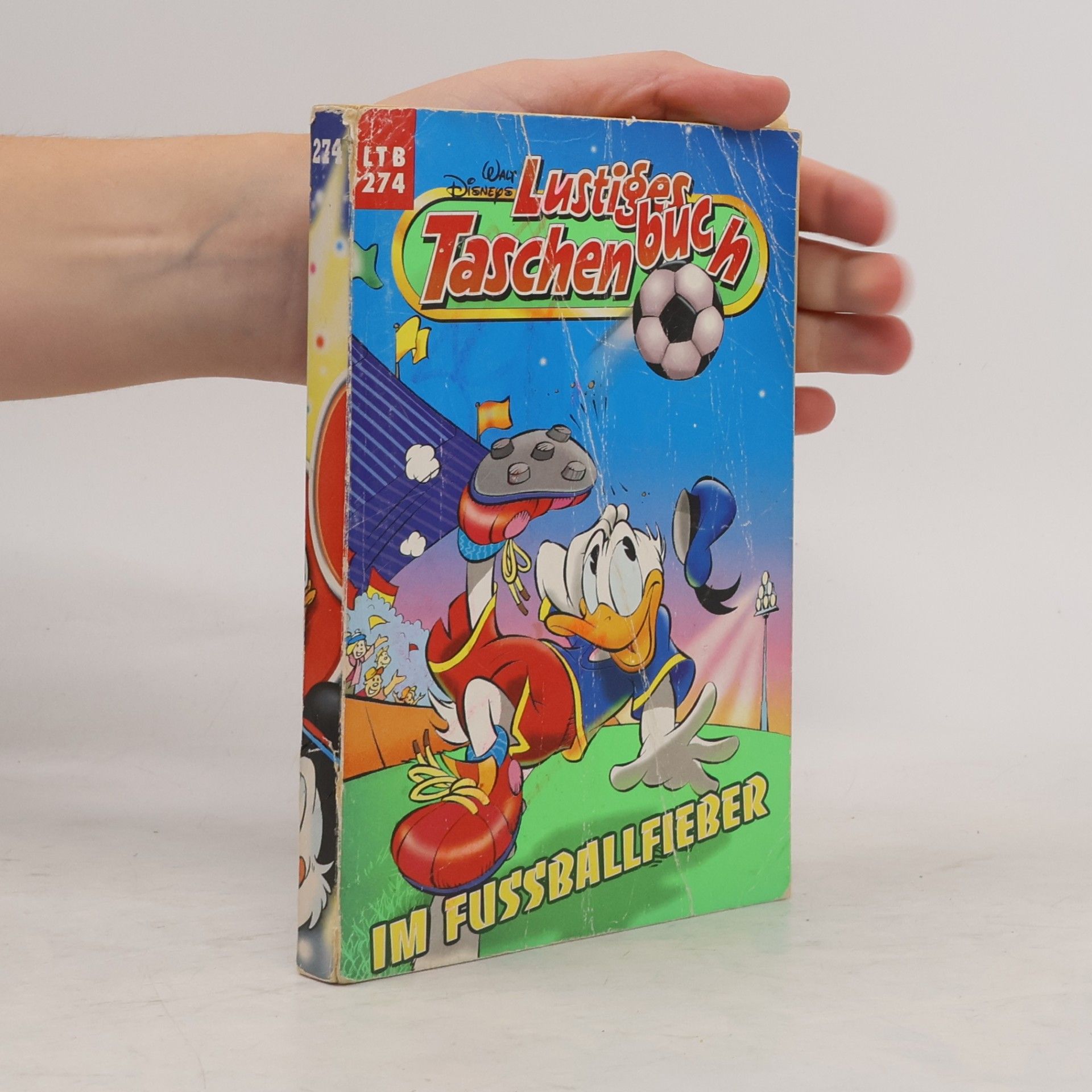 Walt Disney Lustiges Taschenbuch Nr. 274. im Fussballfieber