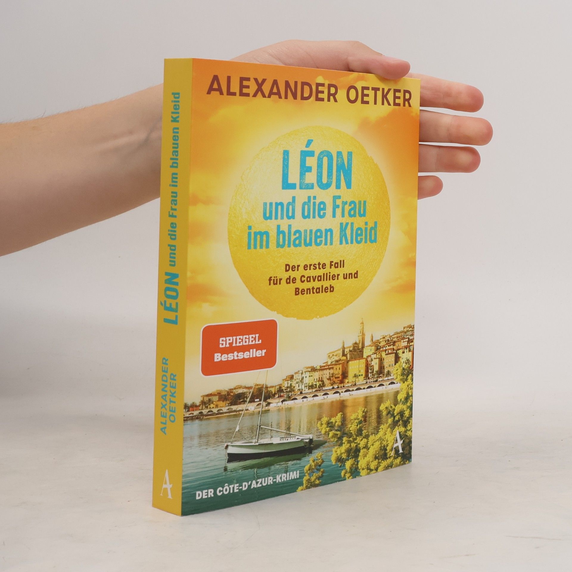 Alexander Oetker de Cavallier und Bentaleb ermitteln - 1: Léon und die Frau im blauen Kleid