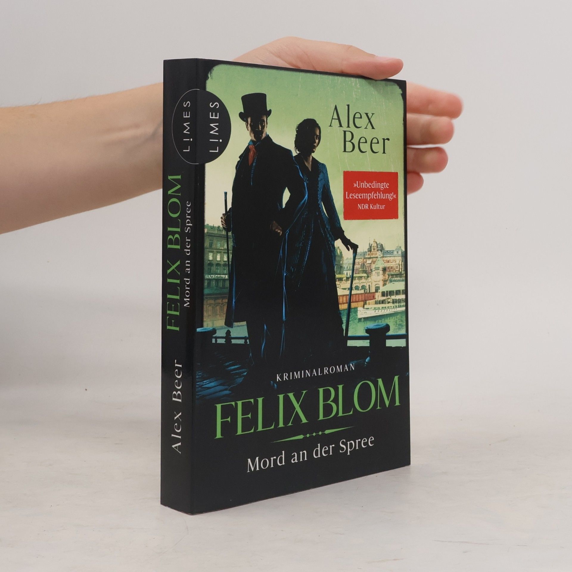 Alex Beer Ein Felix-Blom-Krimi - 3: Felix Blom - Mord an der Spree