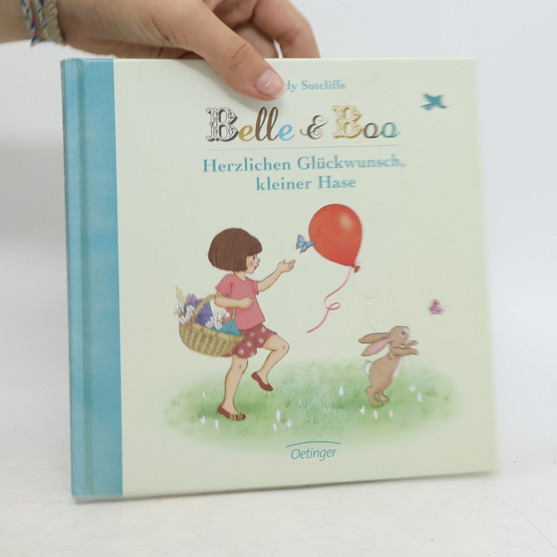 Mandy Sutcliffe Belle & Boo - herzlichen Glückwunsch, kleiner Hase