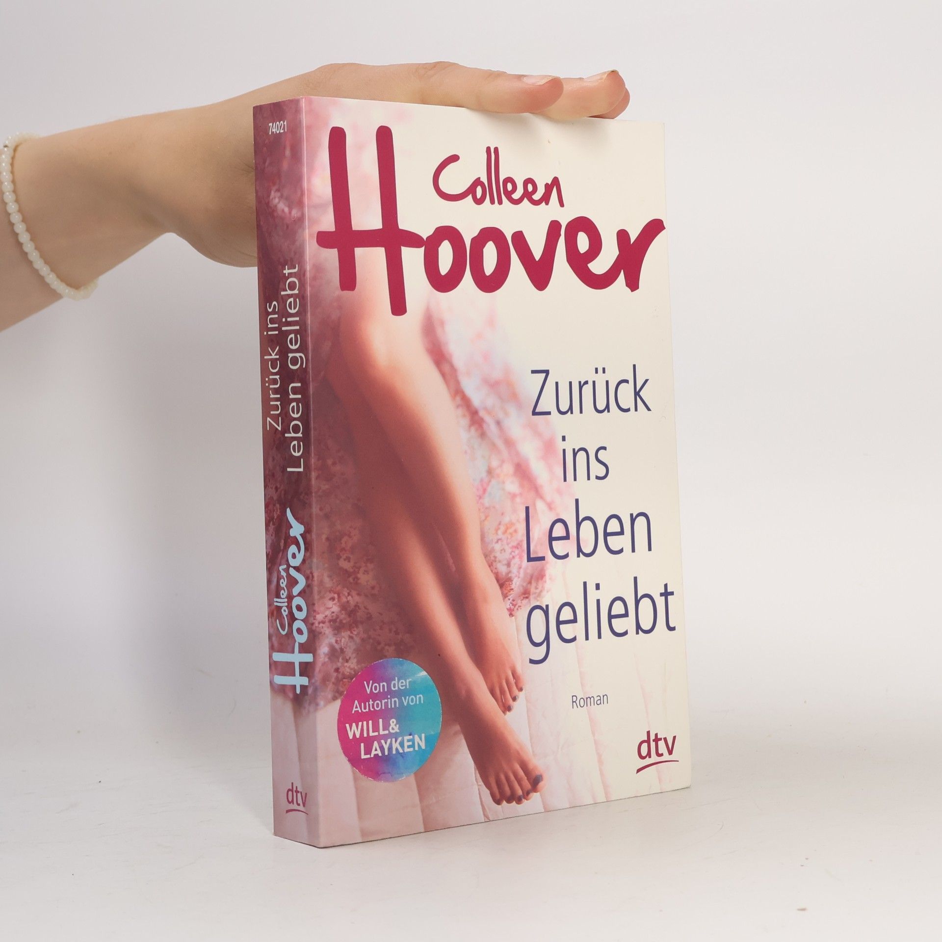 Colleen Hoover Zurück ins Leben geliebt