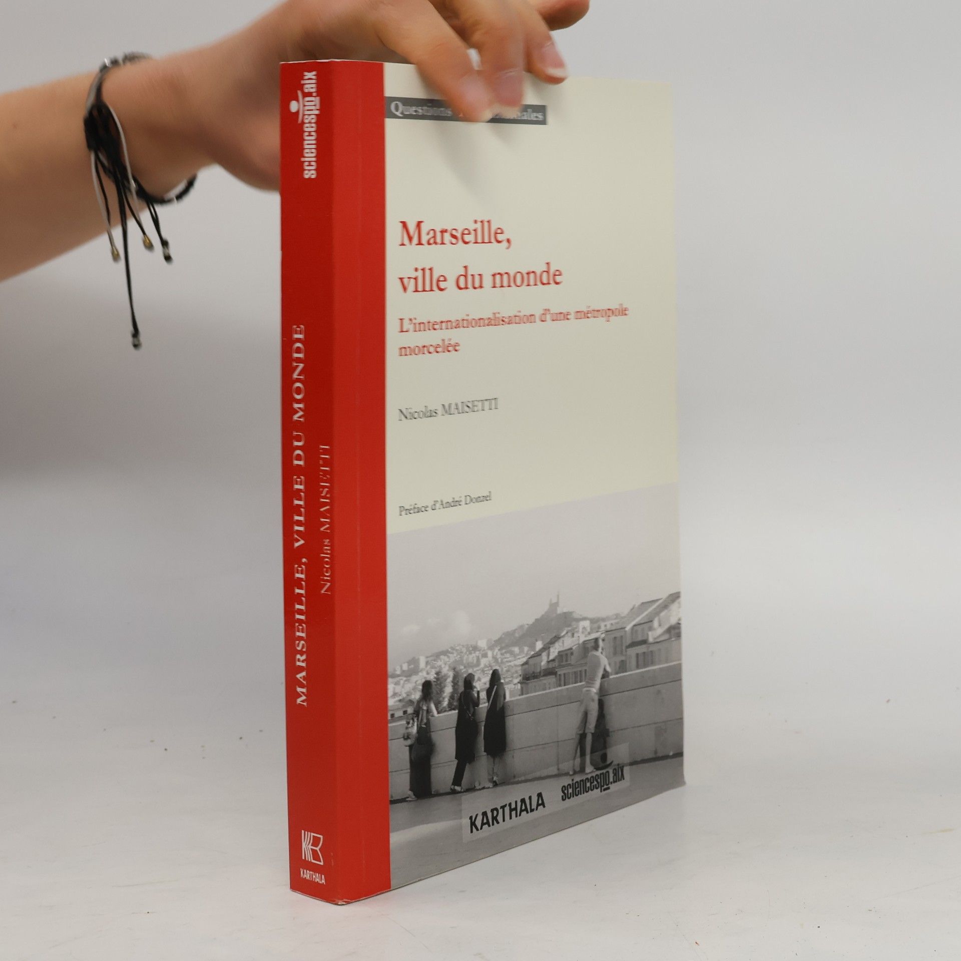 Nicolas Maisetti Marseille, ville du monde