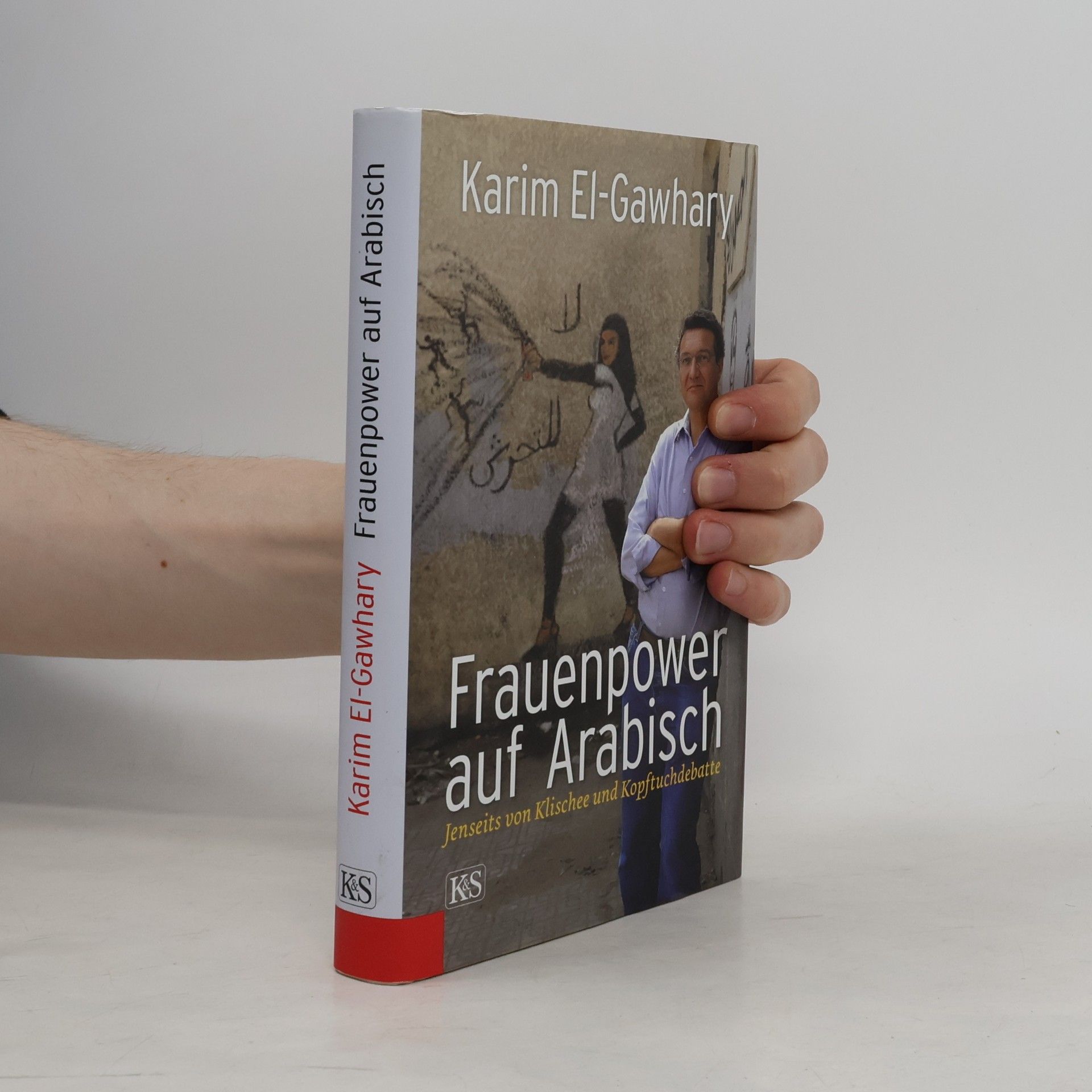 Karim El-Gawhary Frauenpower auf Arabisch