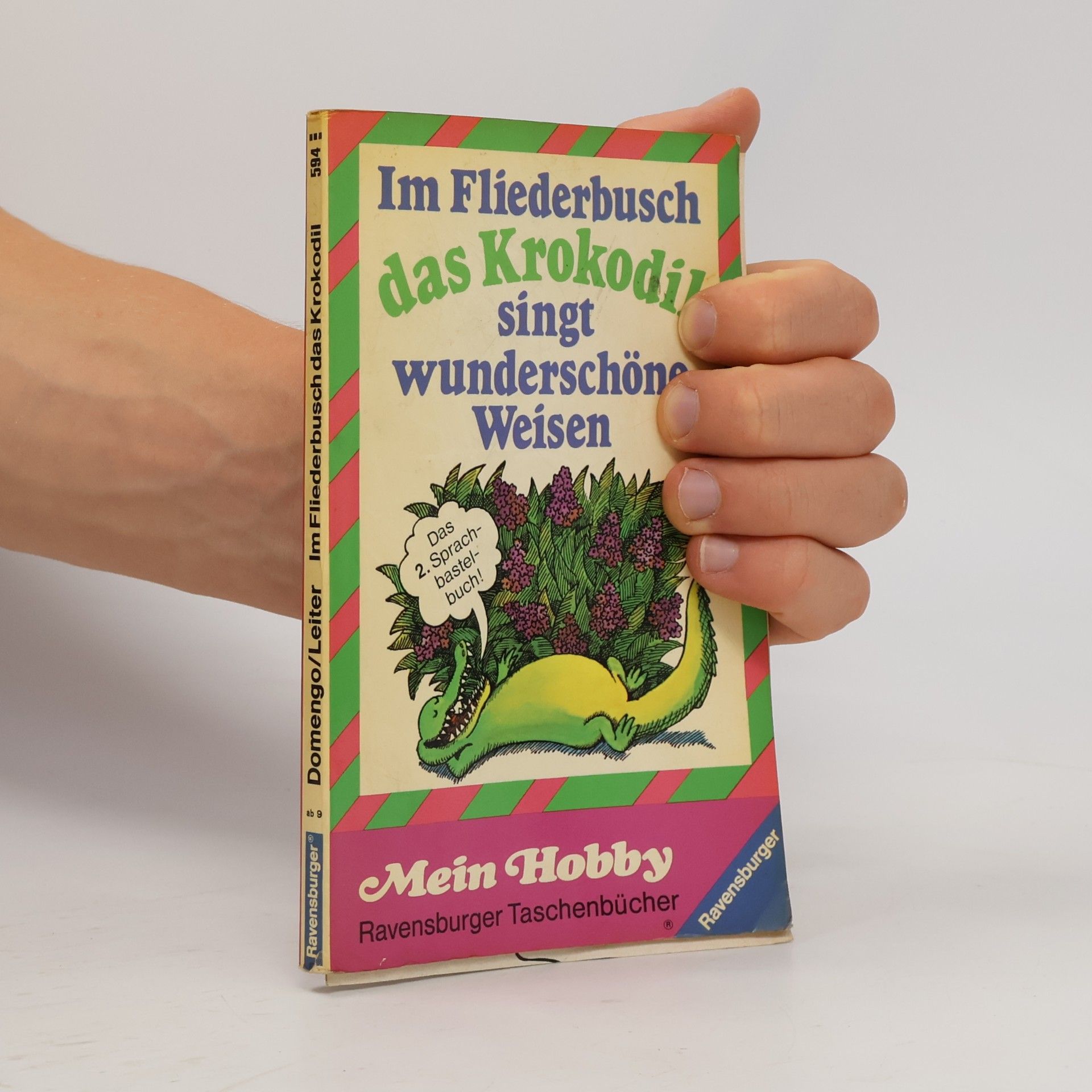 Hans Domengo Im Fliederbusch das Krokodil singt wunderschöne Weisen.