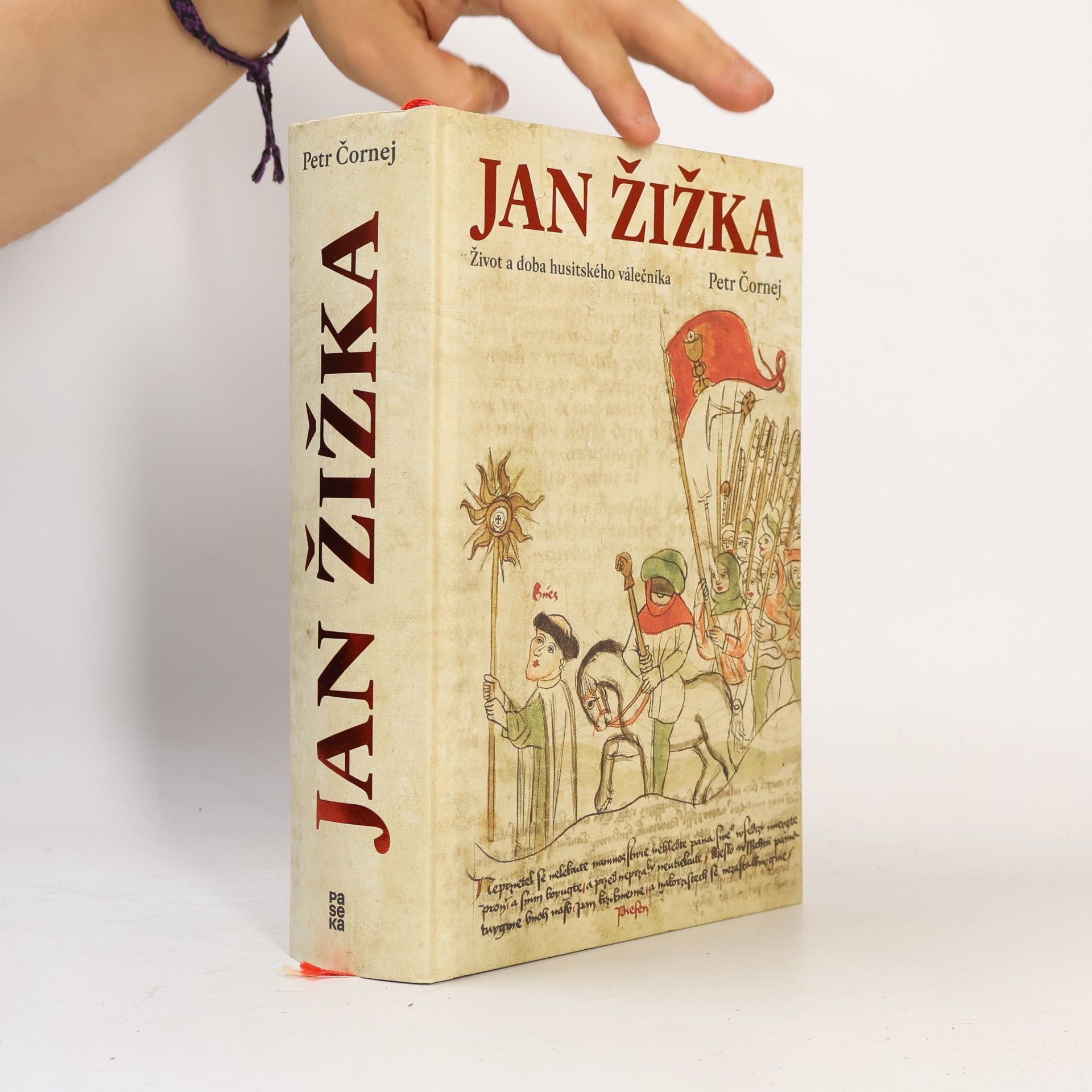 Petr Čornej Jan Žižka. Život a doba husitského válečníka