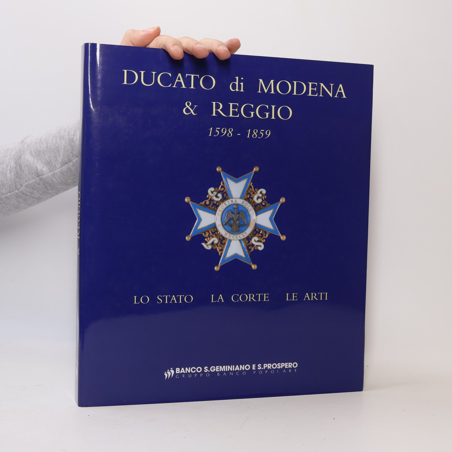 Collectif d'auteurs Ducato di Modena e Reggio 1598 - 1859
