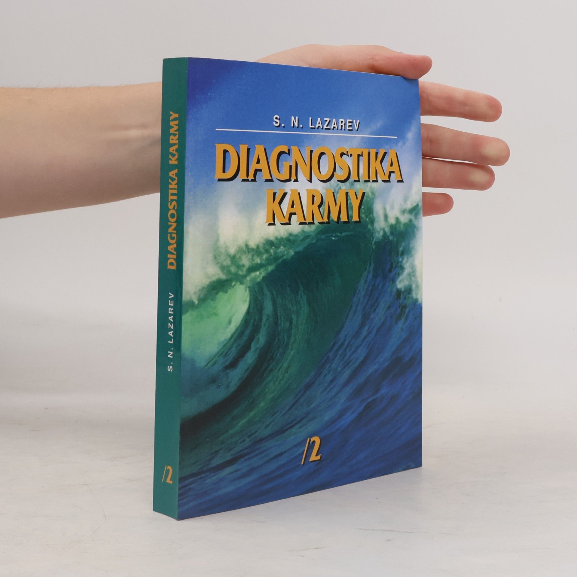 Sergej Nikolajevič Lazarev Diagnostika karmy 2