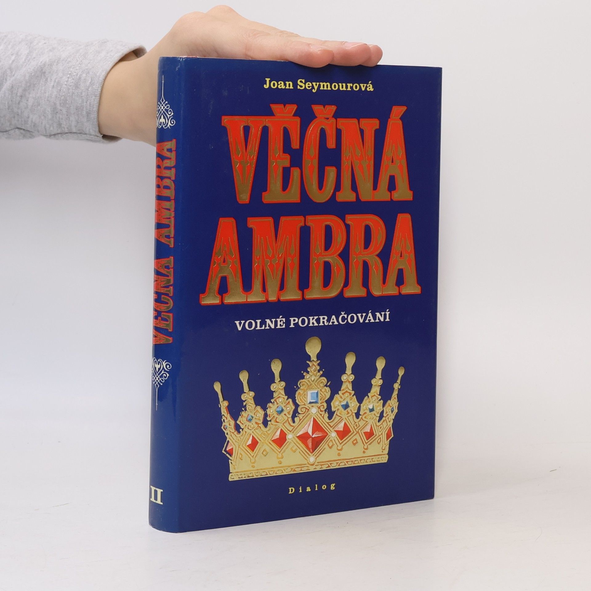 Joan Seymour Věčná Ambra II. Volné pokračování
