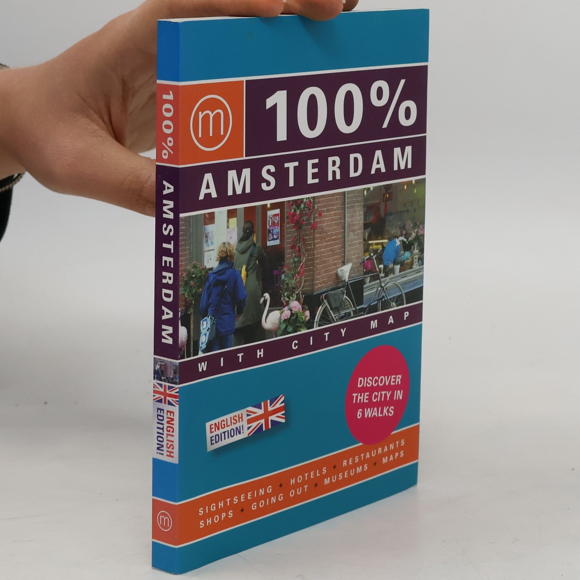 Autorenkollektiv Amsterdam 100 Per Cent: with City Map